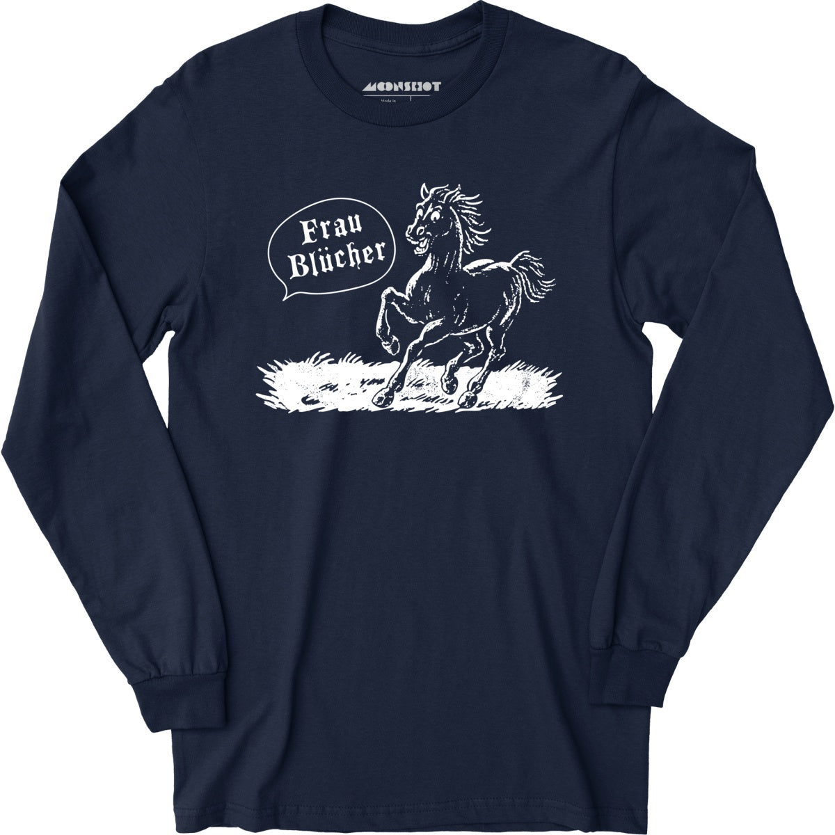 Frau Blucher - Long Sleeve T-Shirt