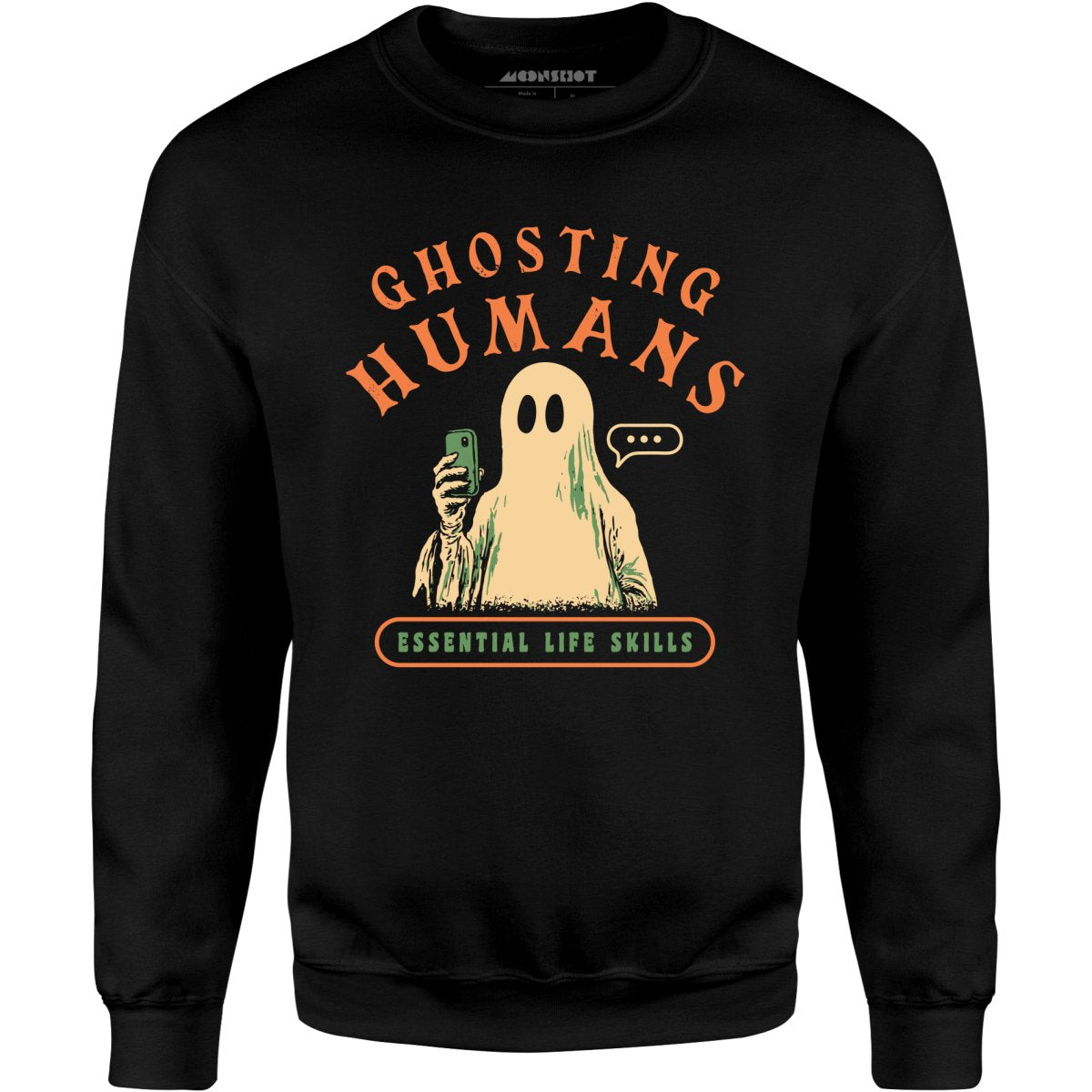 Ghosting Humans - Unisex Sweatshirt