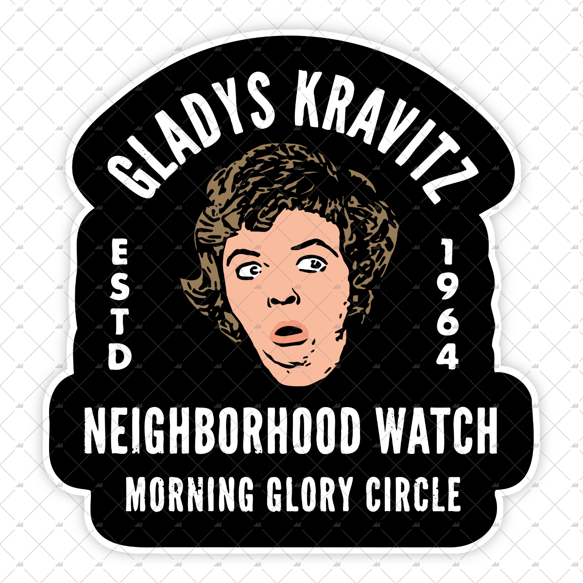 Gladys Kravitz Neighborhood Watch - Sticker