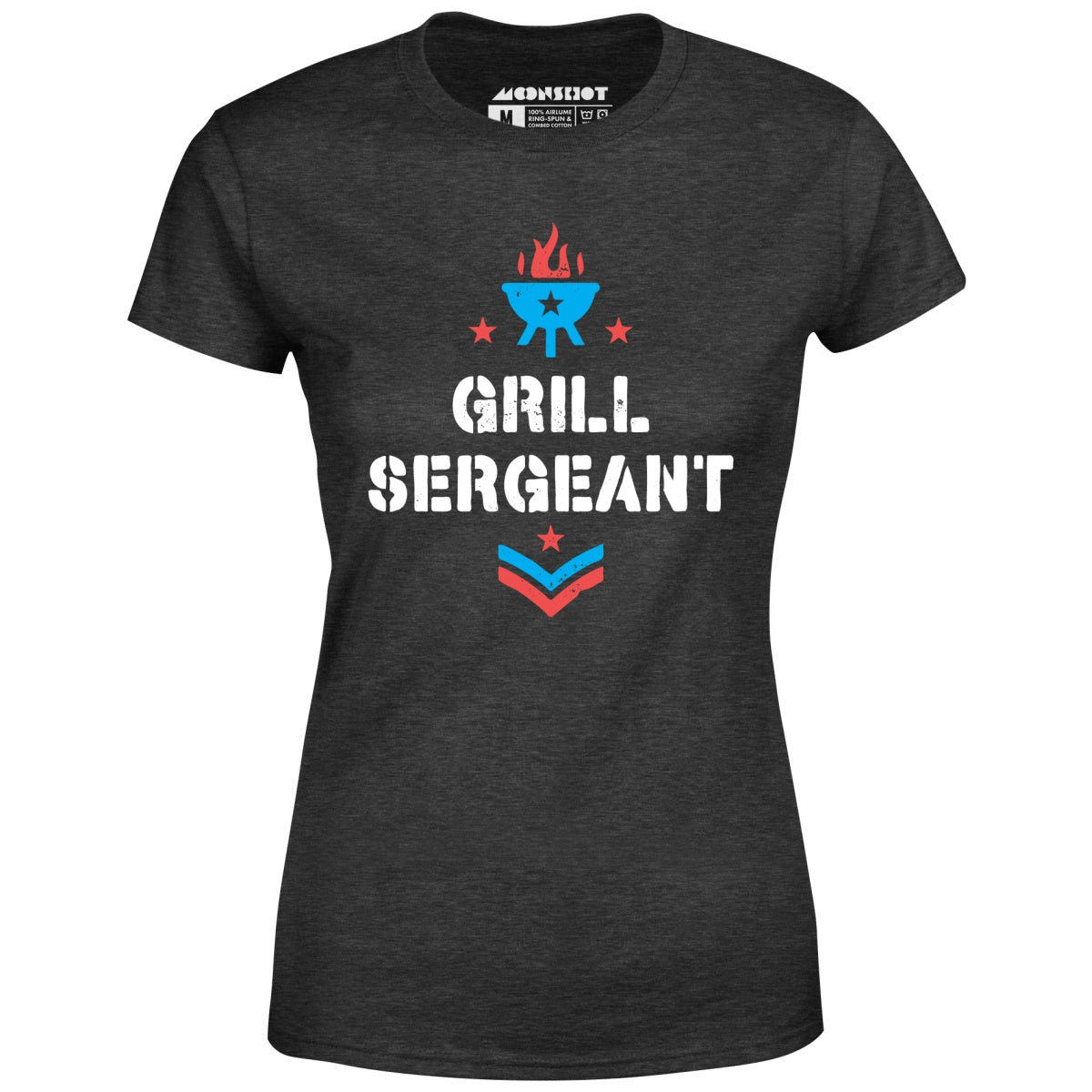 Grill Sergeant 4th of July - Women's T-Shirt