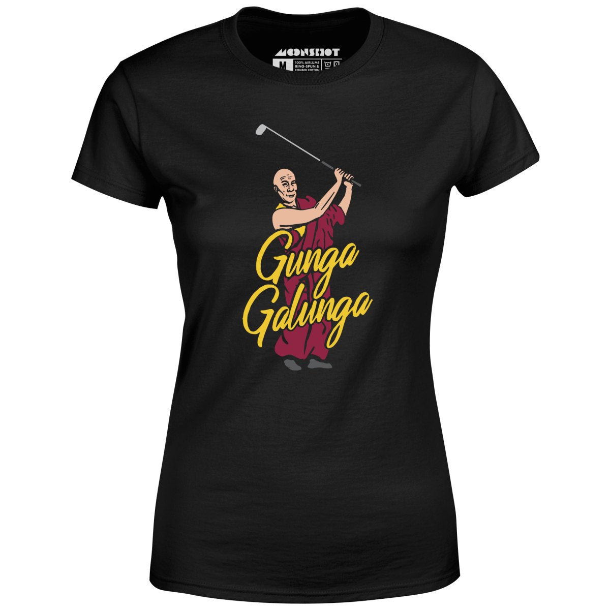 Gunga Galunga Dalai Lama - Women's T-Shirt