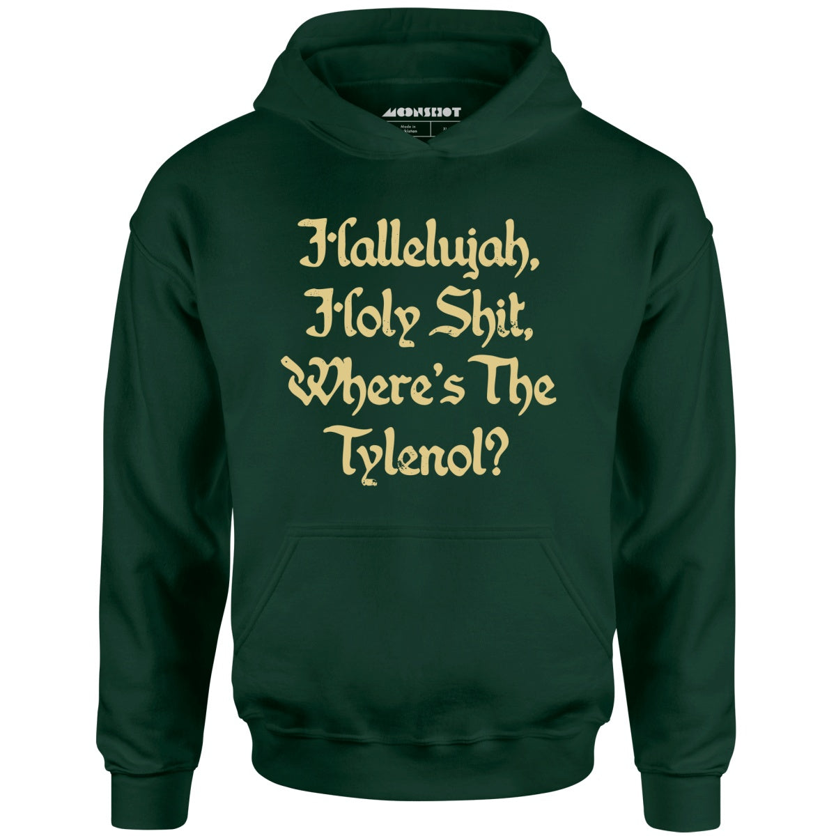 Hallelujah! Holy Shit! - Unisex Hoodie