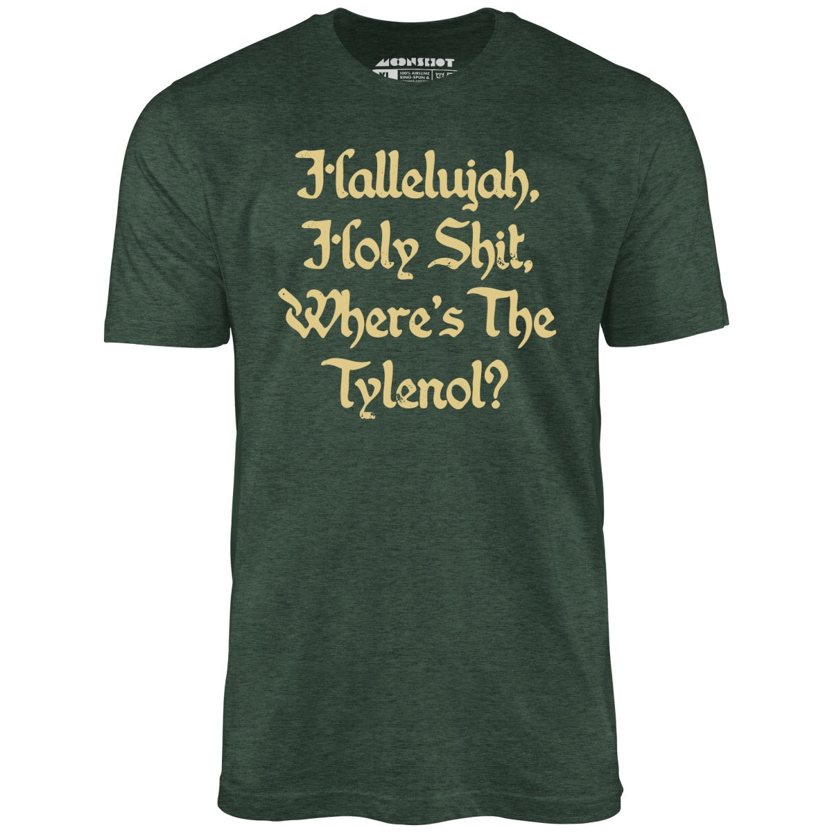 Hallelujah! Holy Shit! - Unisex T-Shirt