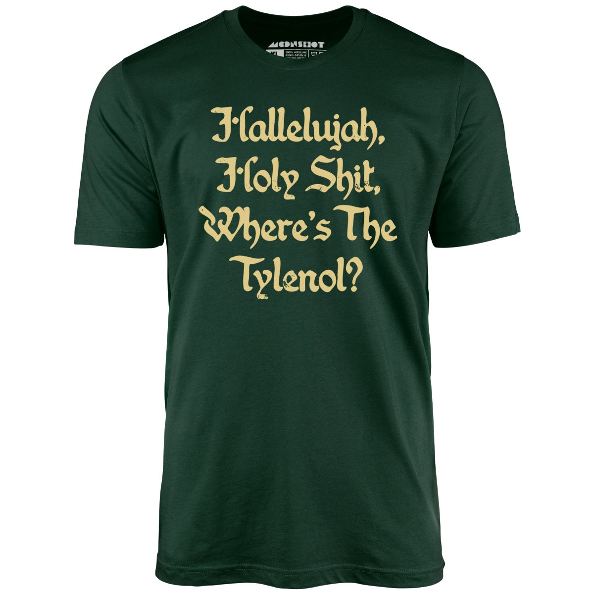 Hallelujah! Holy Shit! - Unisex T-Shirt