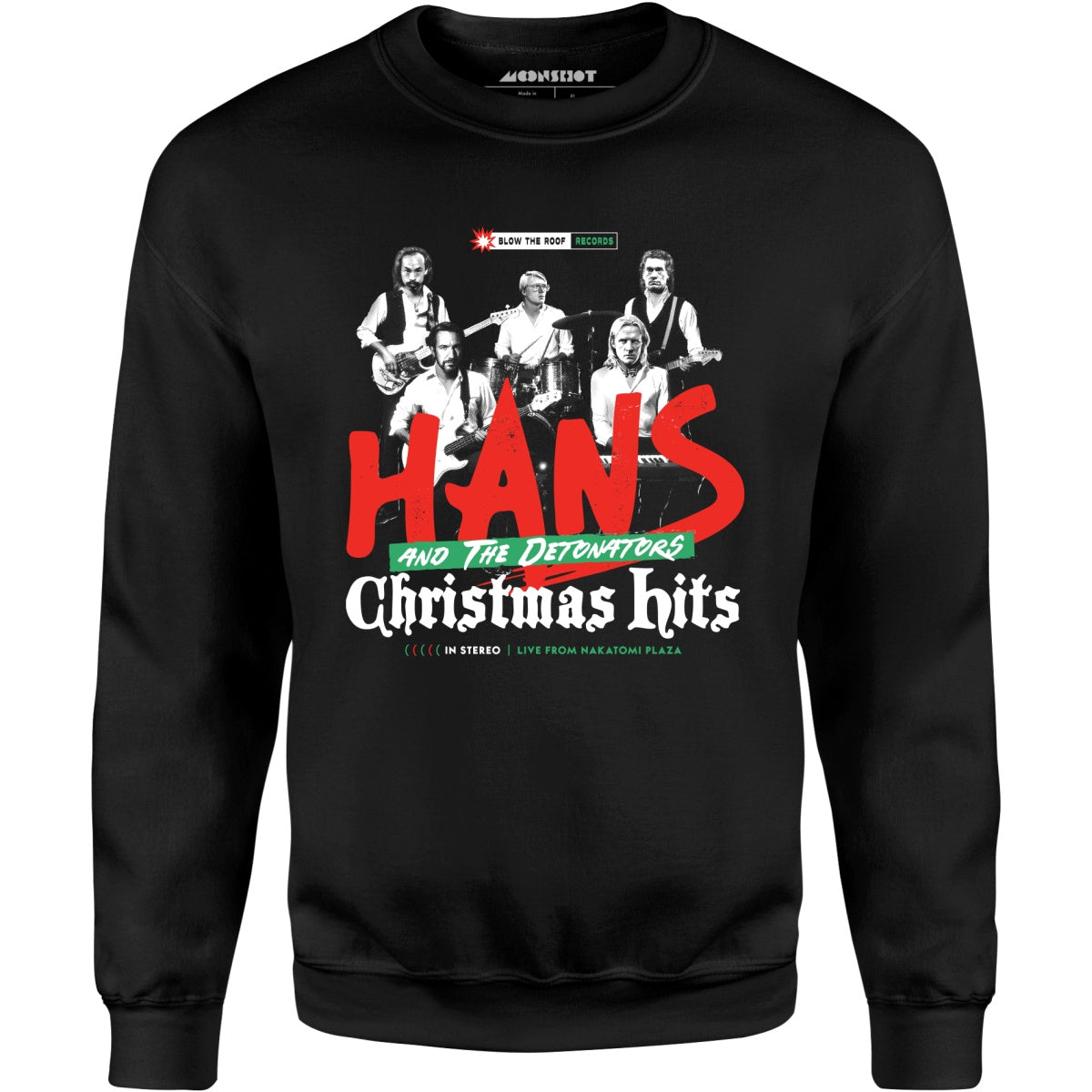 Hans and The Detonators Christmas Hits - Unisex Sweatshirt