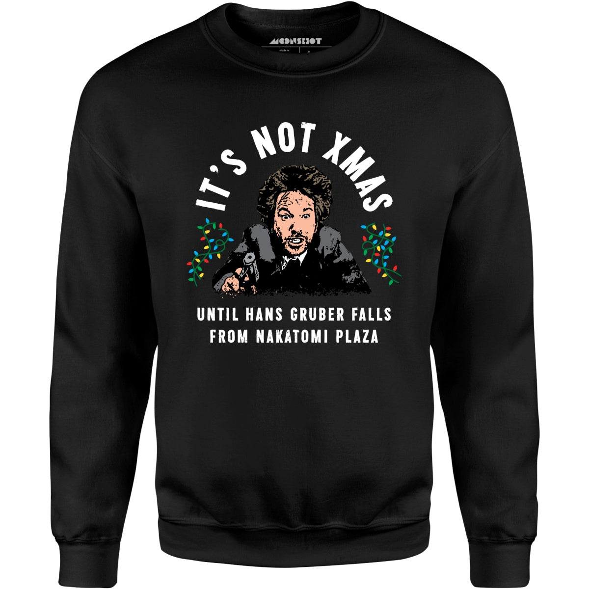 Hans Gruber Christmas - Unisex Sweatshirt
