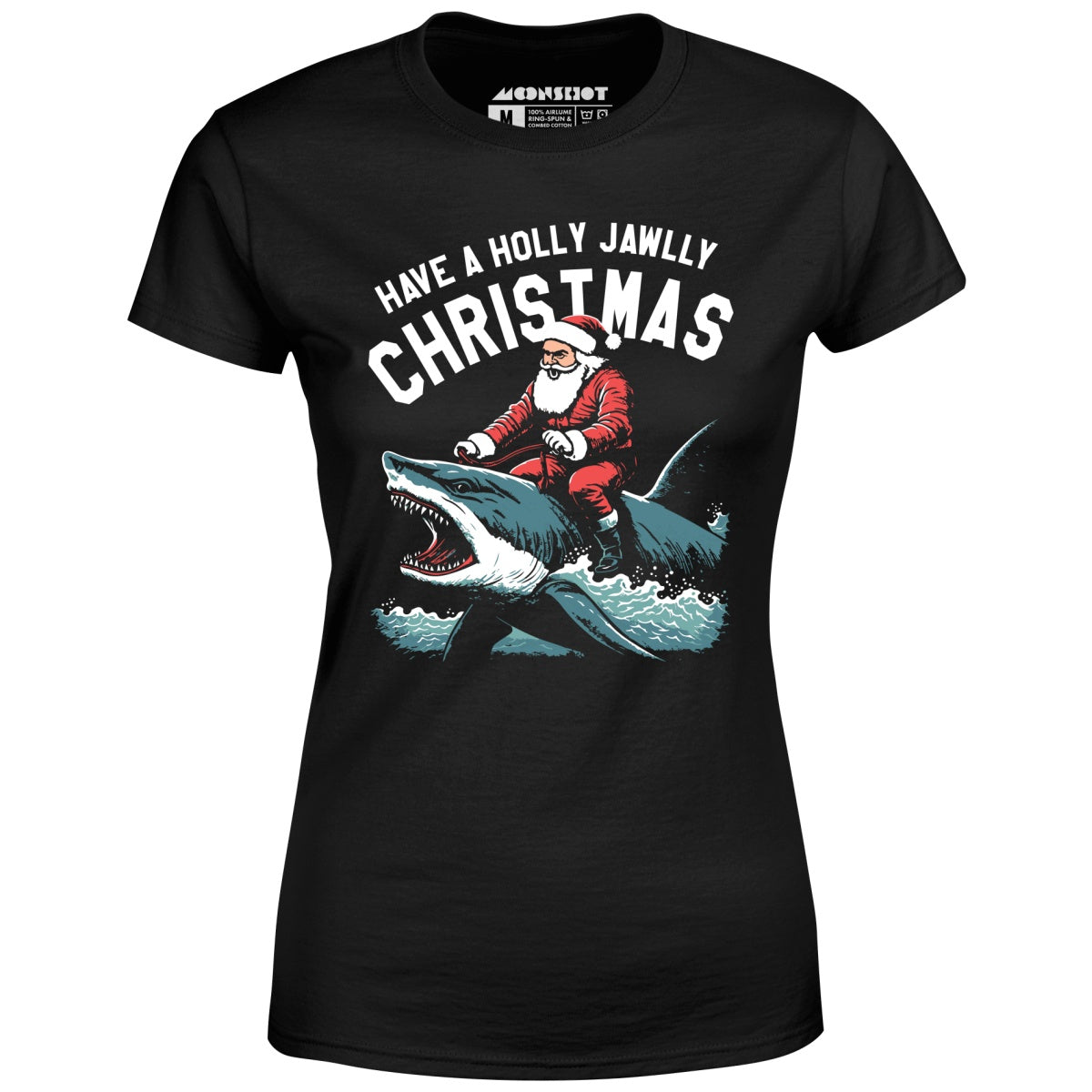 Have a Holly Jawlly Christmas - Women's T-Shirt