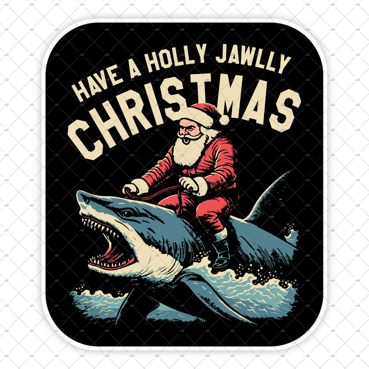 Have a Holly Jawlly Christmas - Sticker