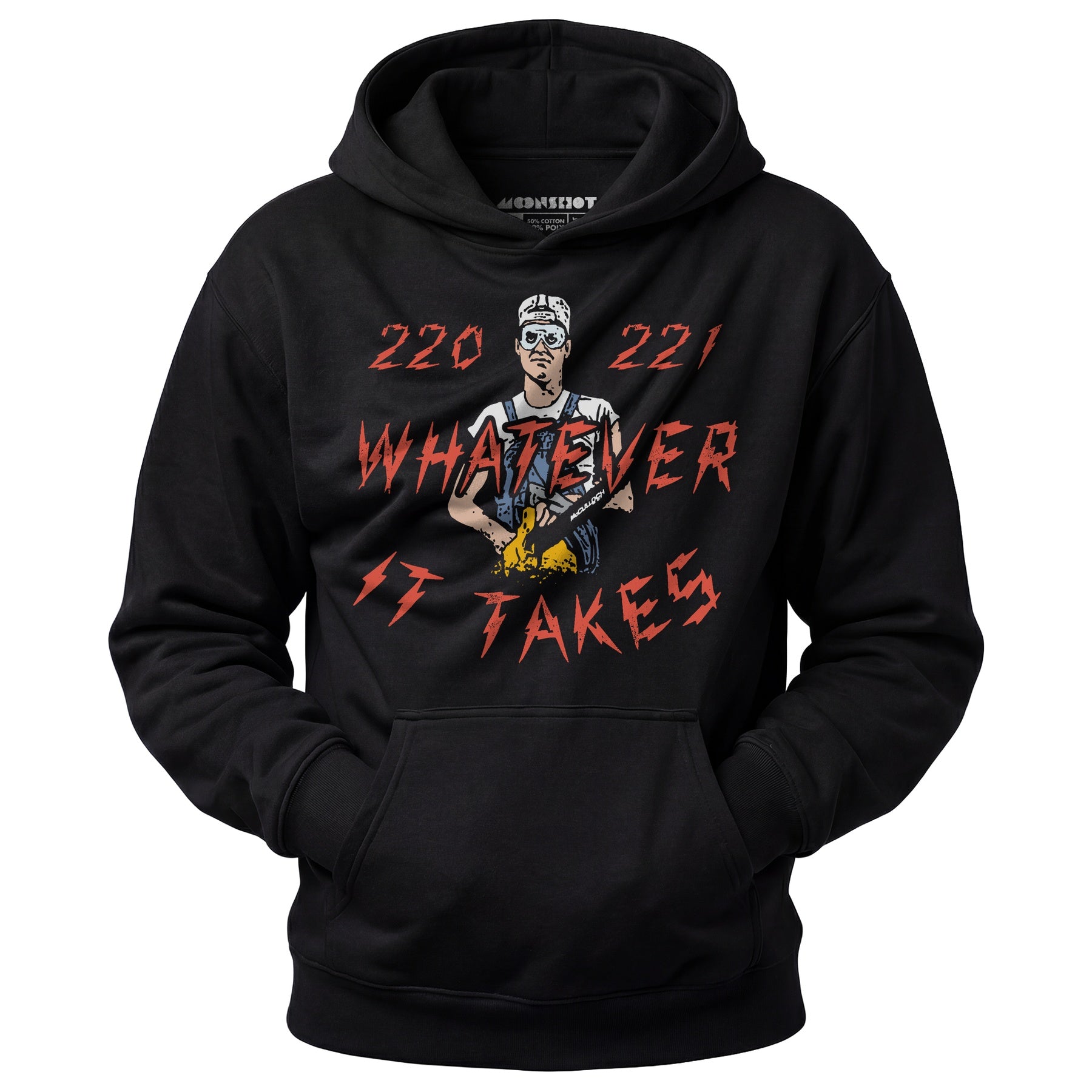 220 221 Whatever it Takes - Unisex Hoodie