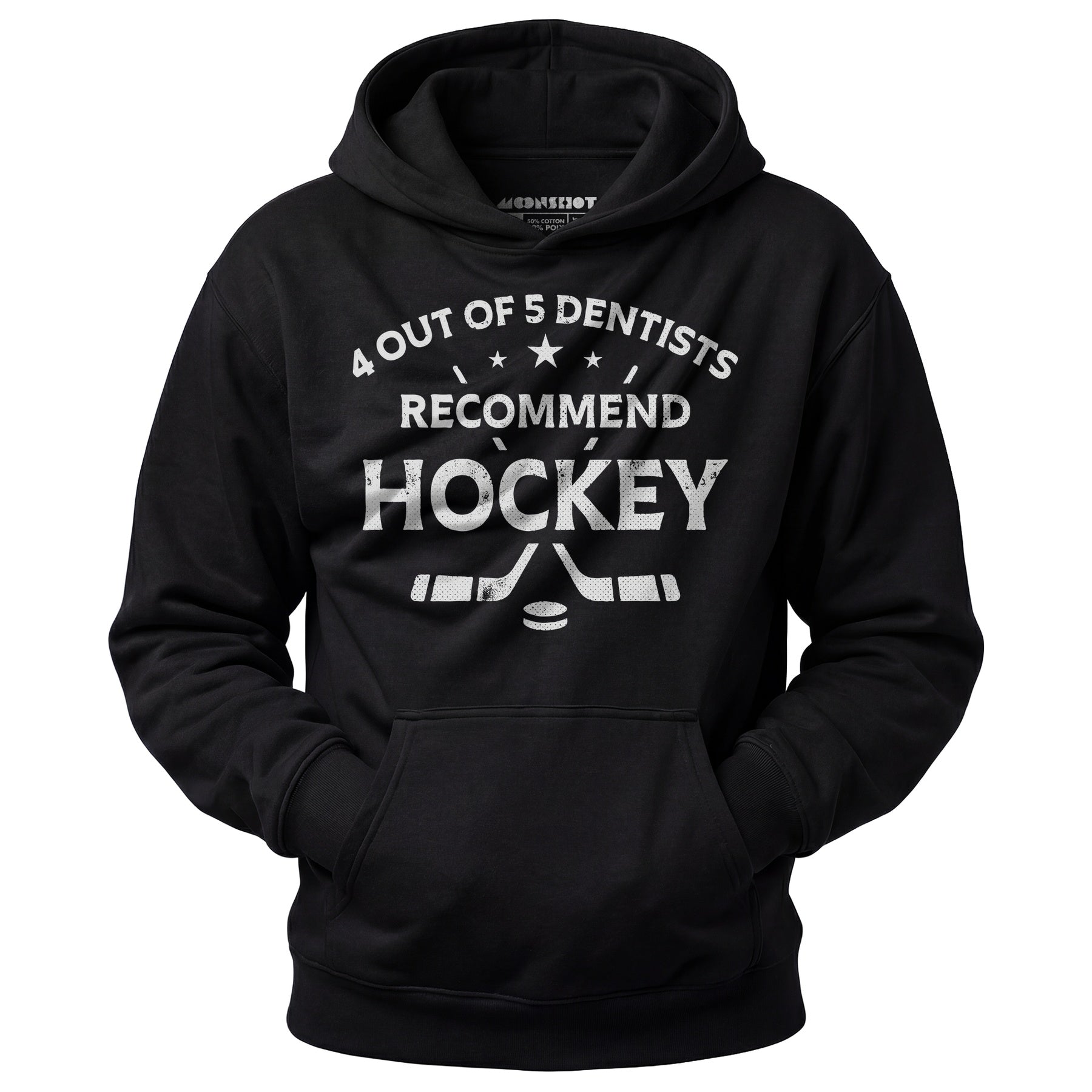 4 Out of 5 Dentists Recommend Hockey - Unisex Hoodie