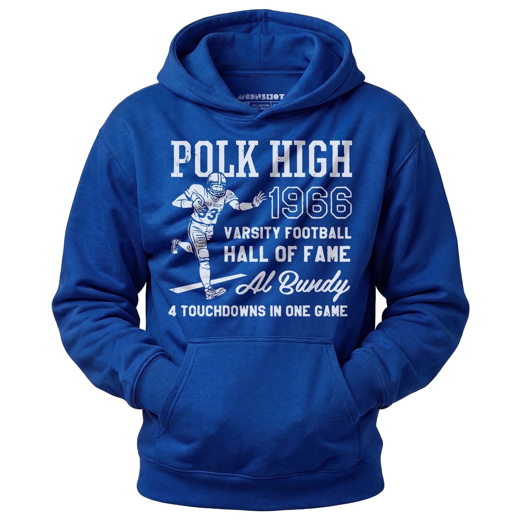 Al Bundy - 1966 Polk High Varsity Football Hall of Fame - Unisex Hoodie