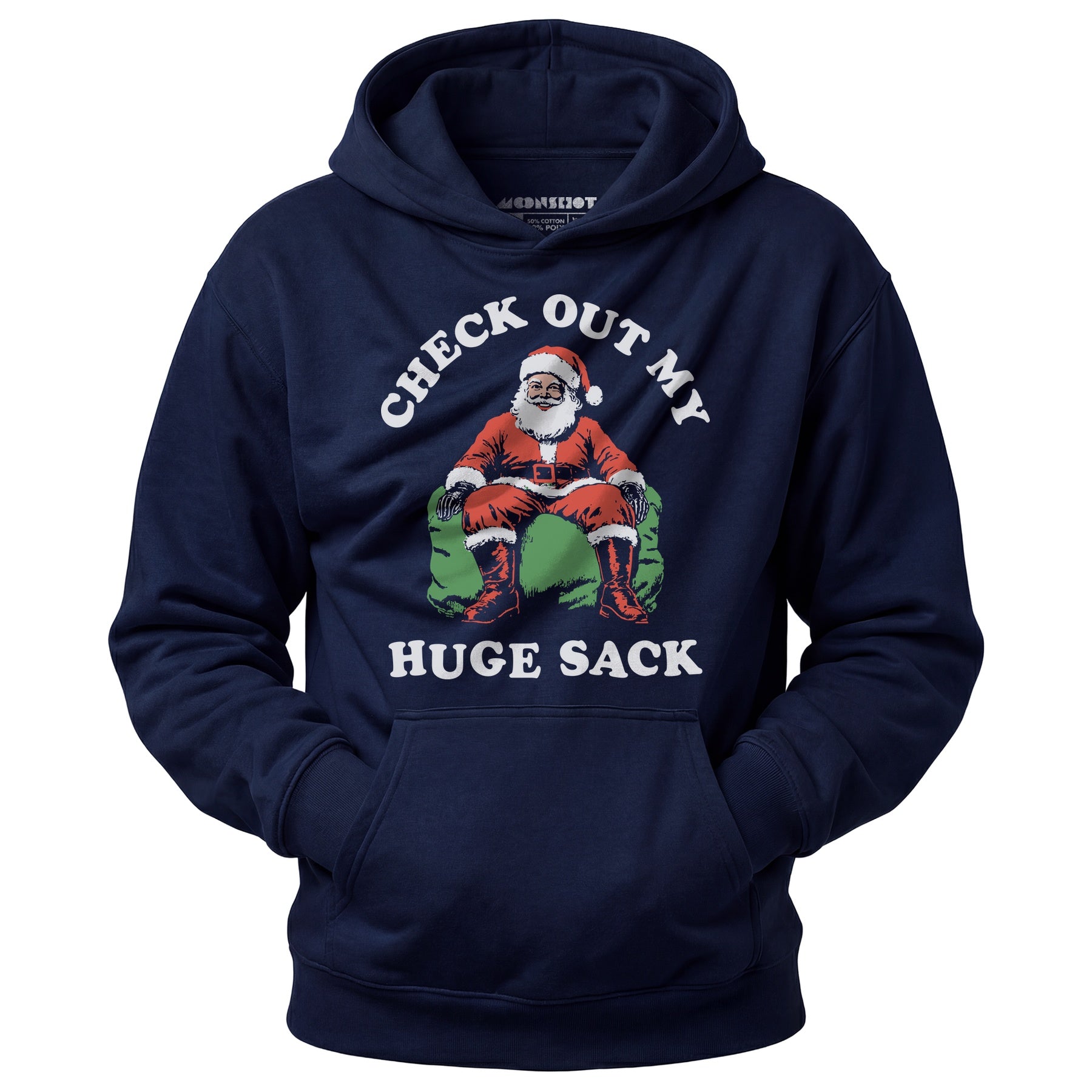 Check Out My Huge Sack - Unisex Hoodie