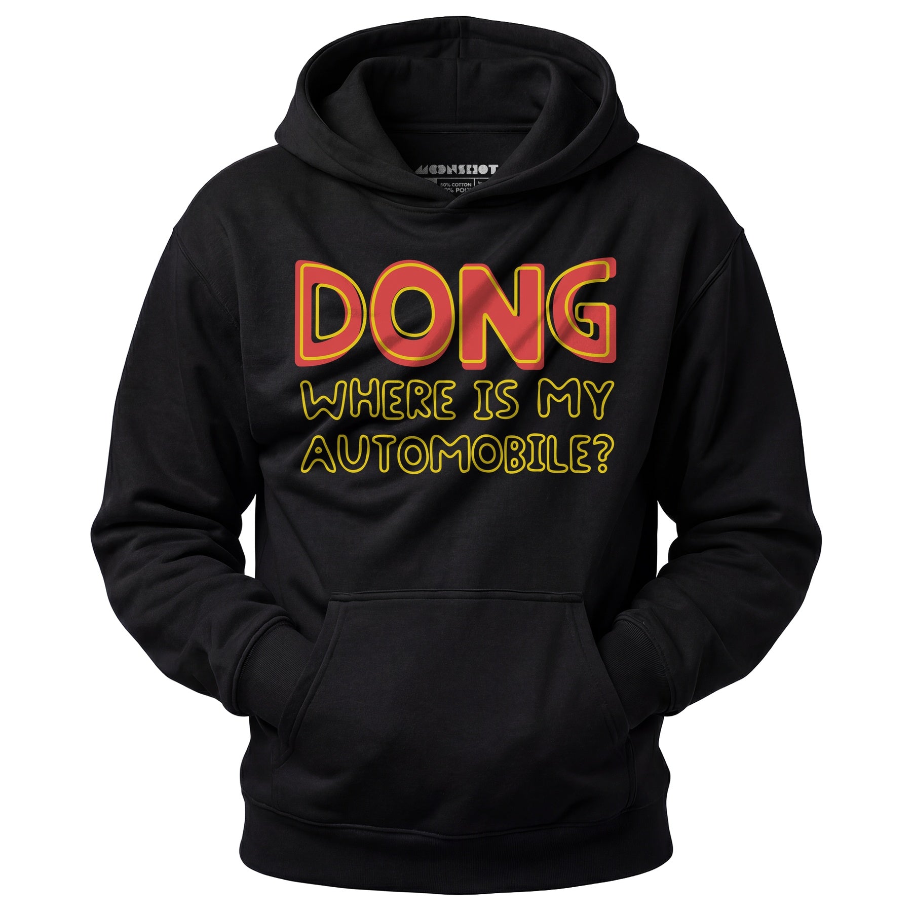 Dong Where is My Automobile? - Unisex Hoodie