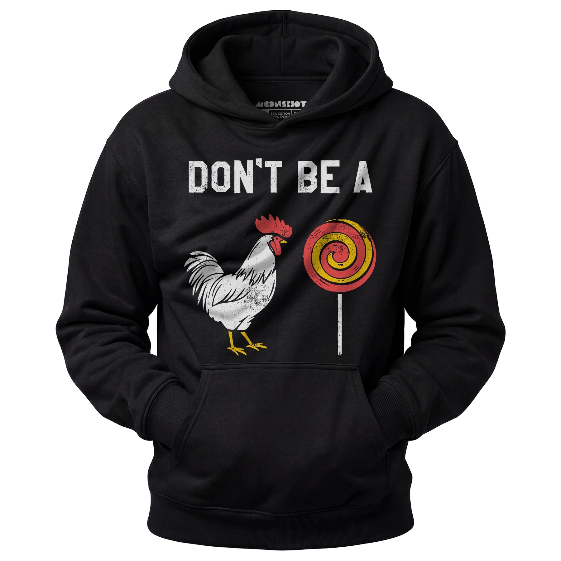 Don't Be a Cocksucker - Unisex Hoodie
