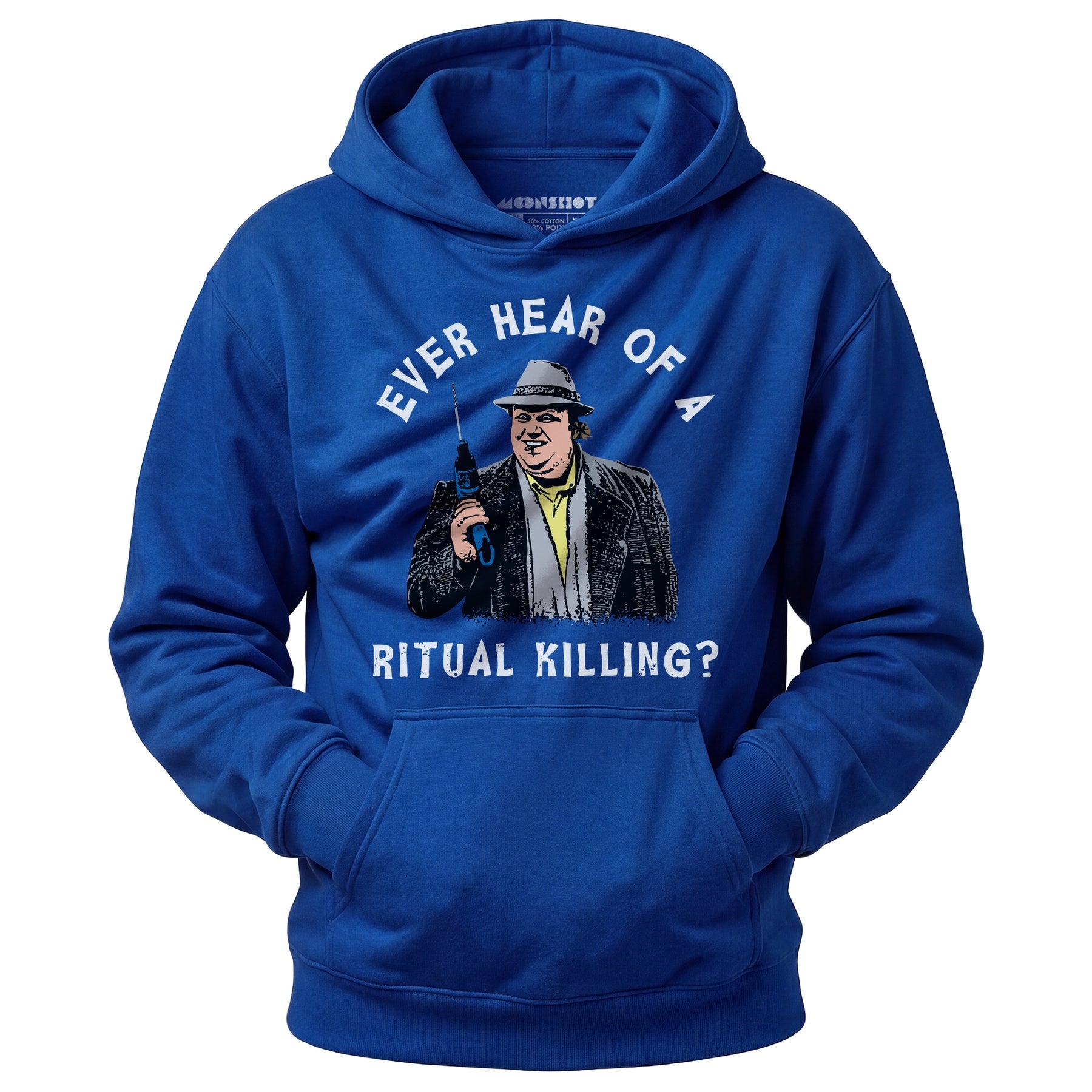 Ever Hear of a Ritual Killing? - Unisex Hoodie