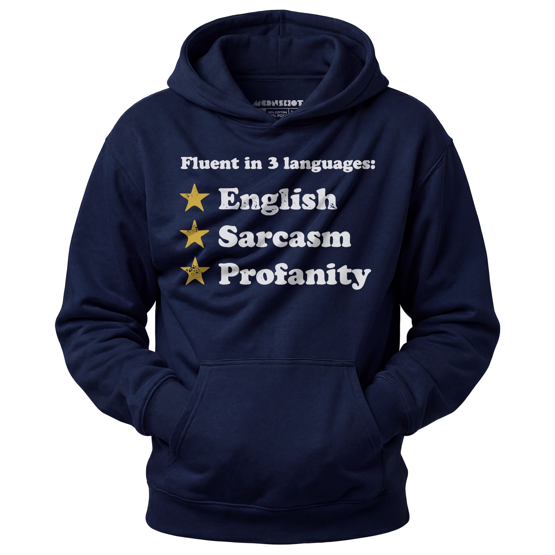 Fluent in 3 Languages - Unisex Hoodie