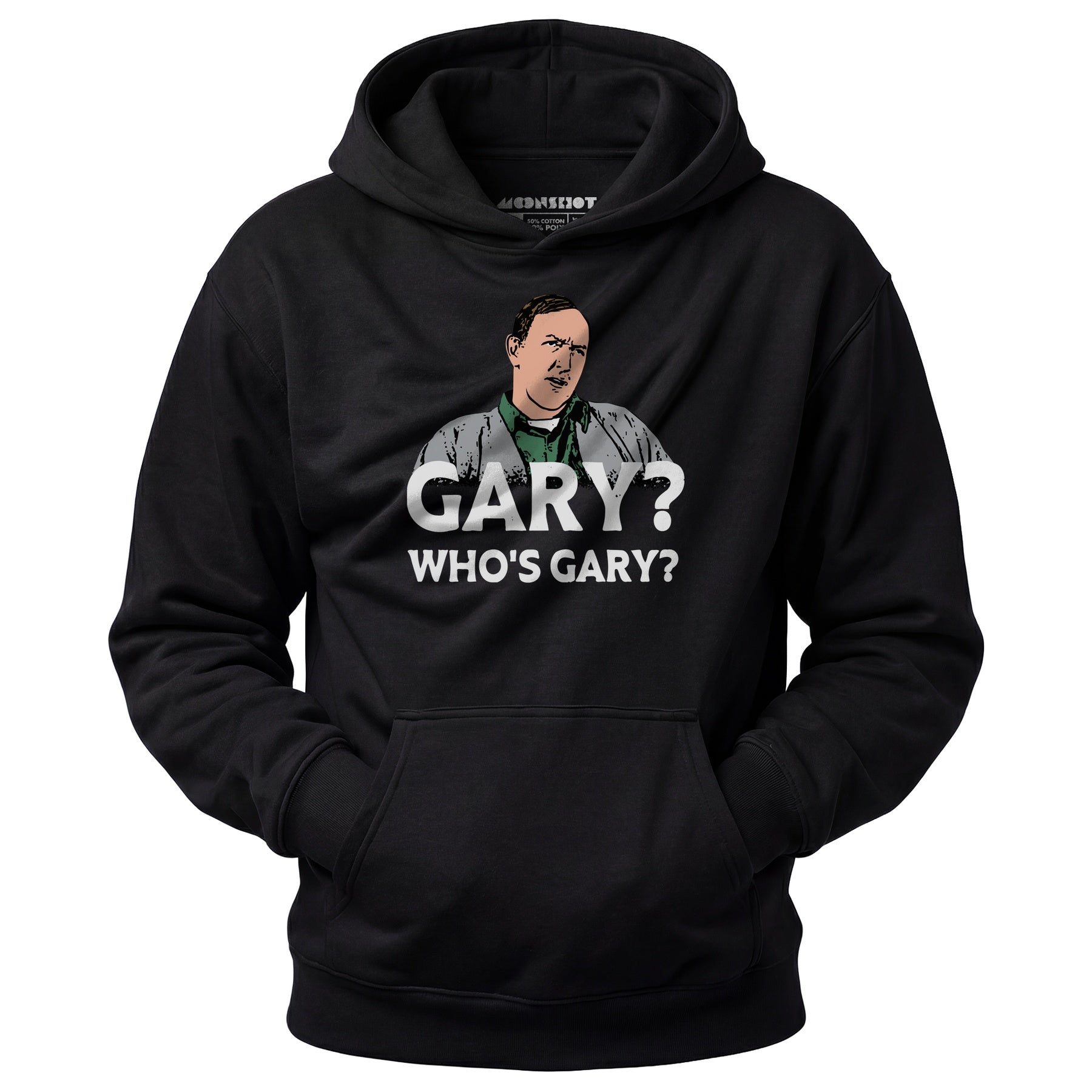 Gary? Who's Gary? - Unisex Hoodie