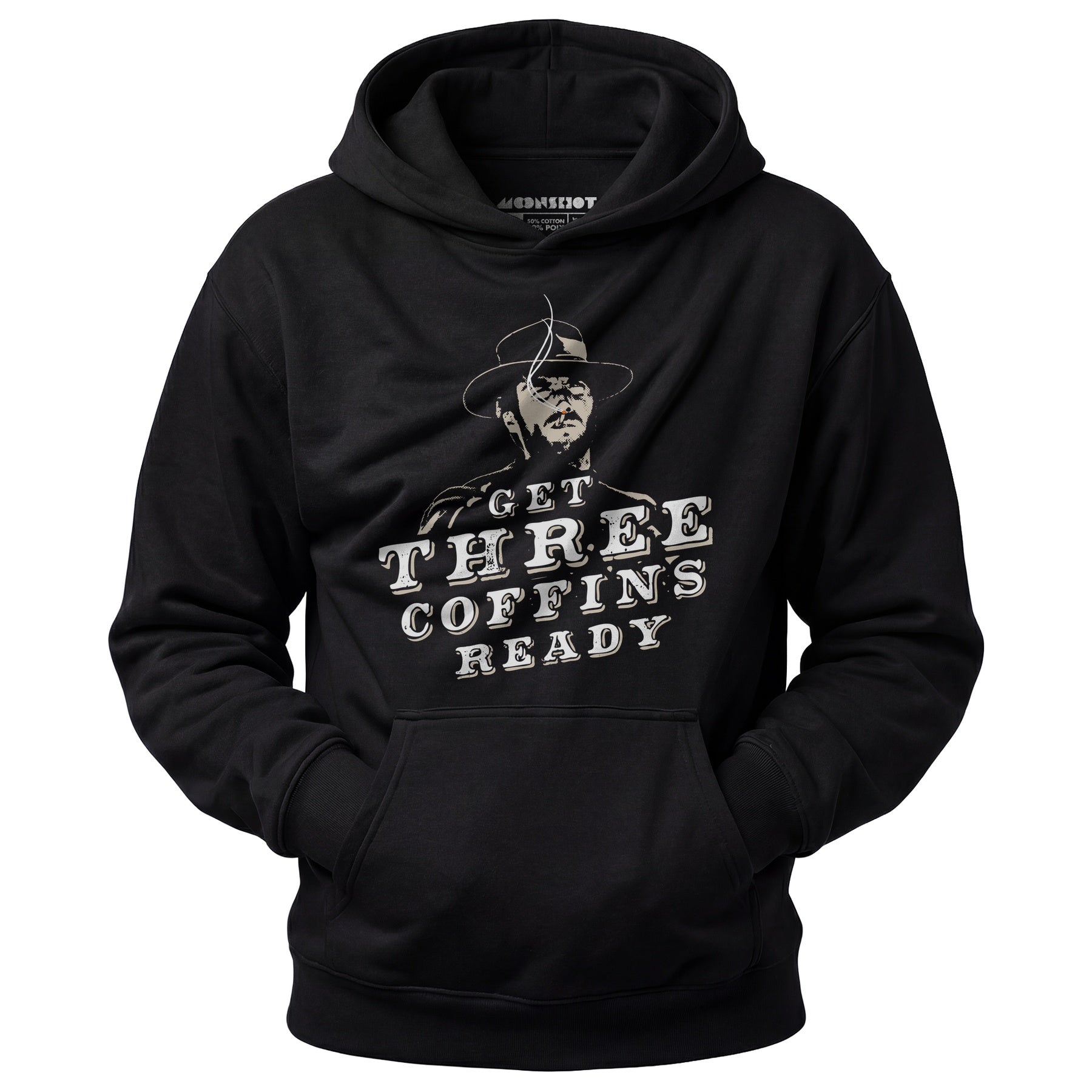 Get Three Coffins Ready - Unisex Hoodie