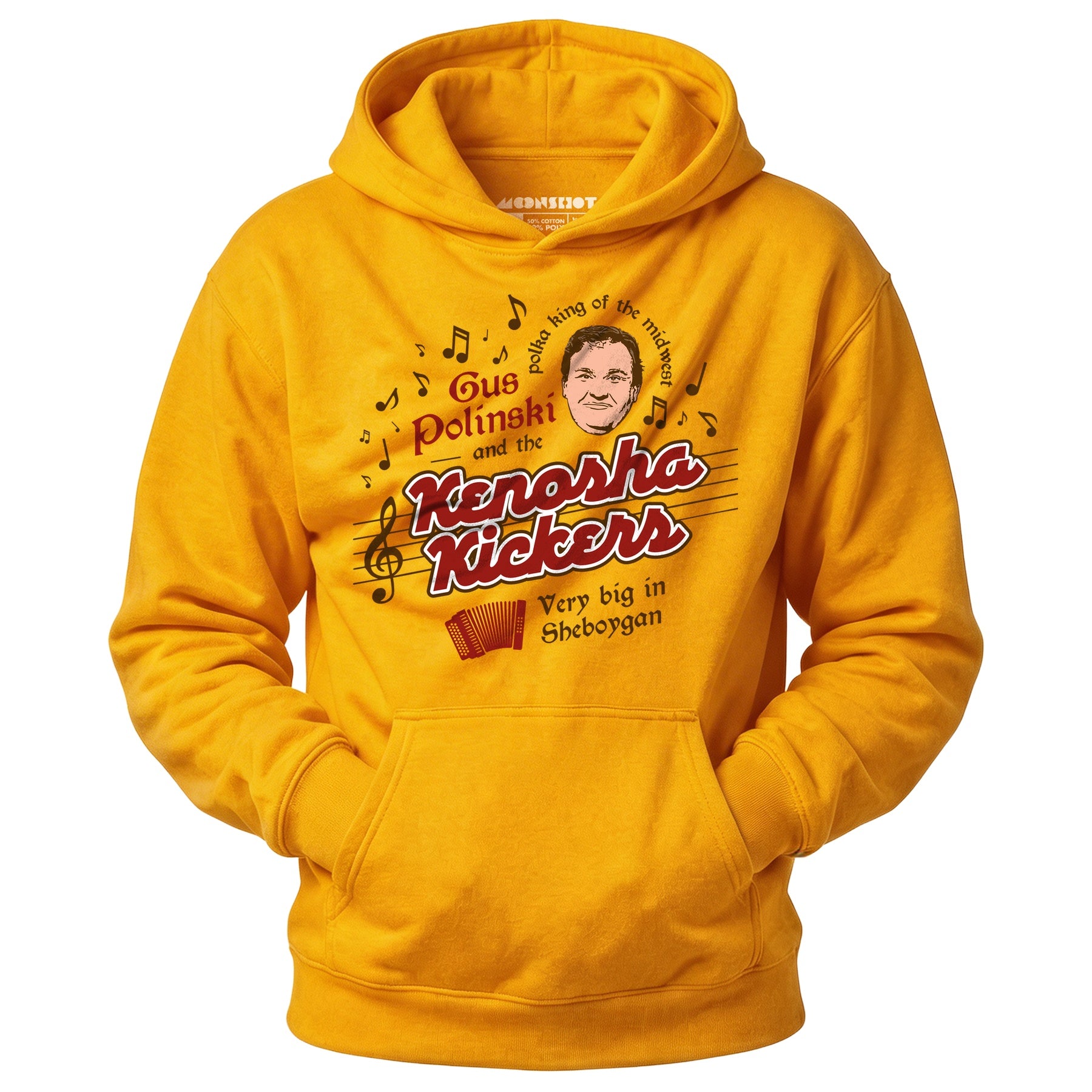 Gus Polinski and The Kenosha Kickers - Unisex Hoodie