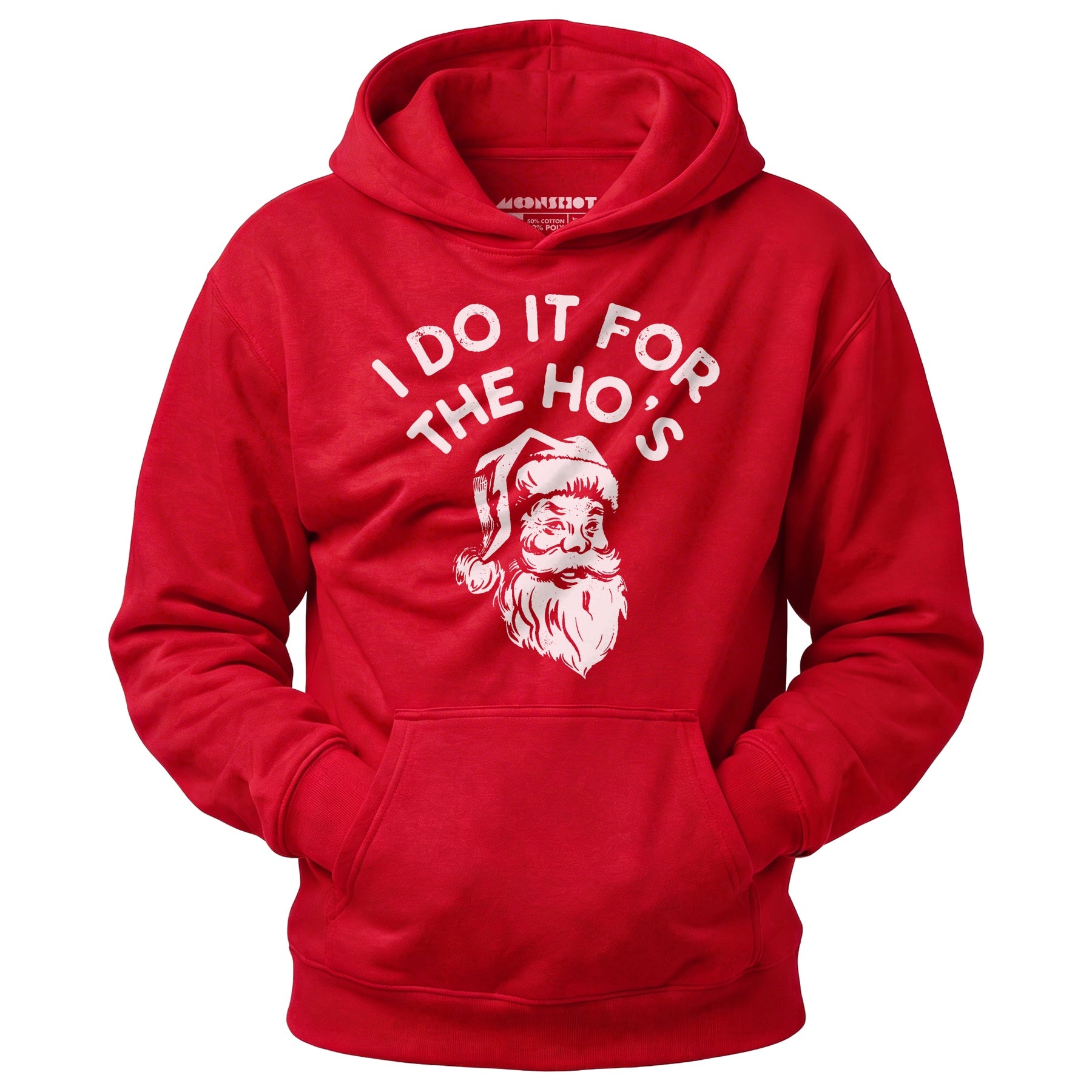 I Do it For The Ho's - Unisex Hoodie