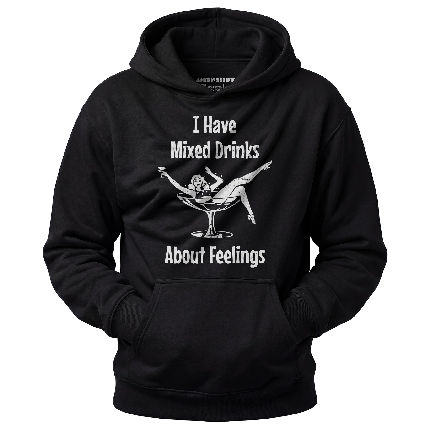 I Have Mixed Drinks About Feelings - Unisex Hoodie