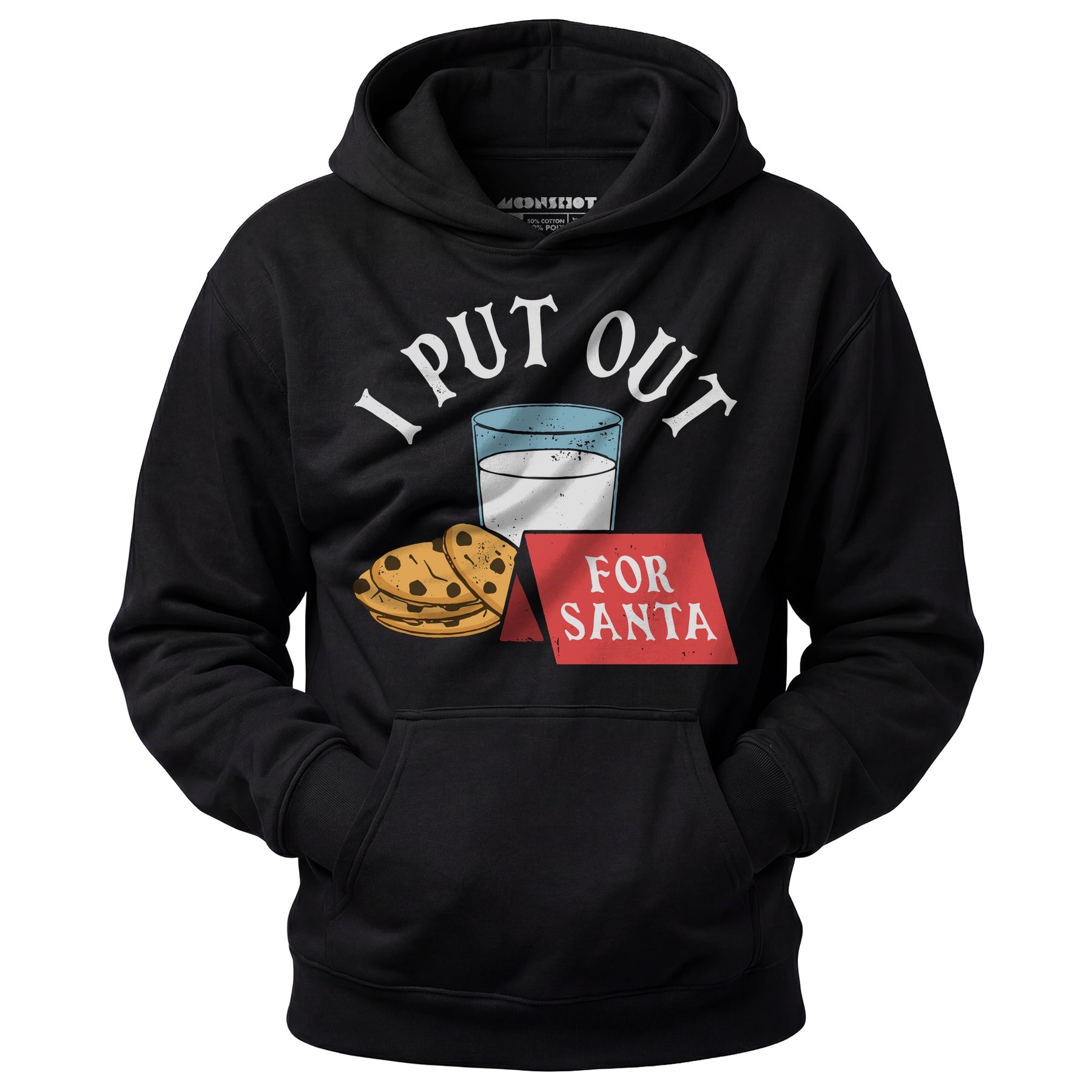 I Put Out For Santa - Unisex Hoodie