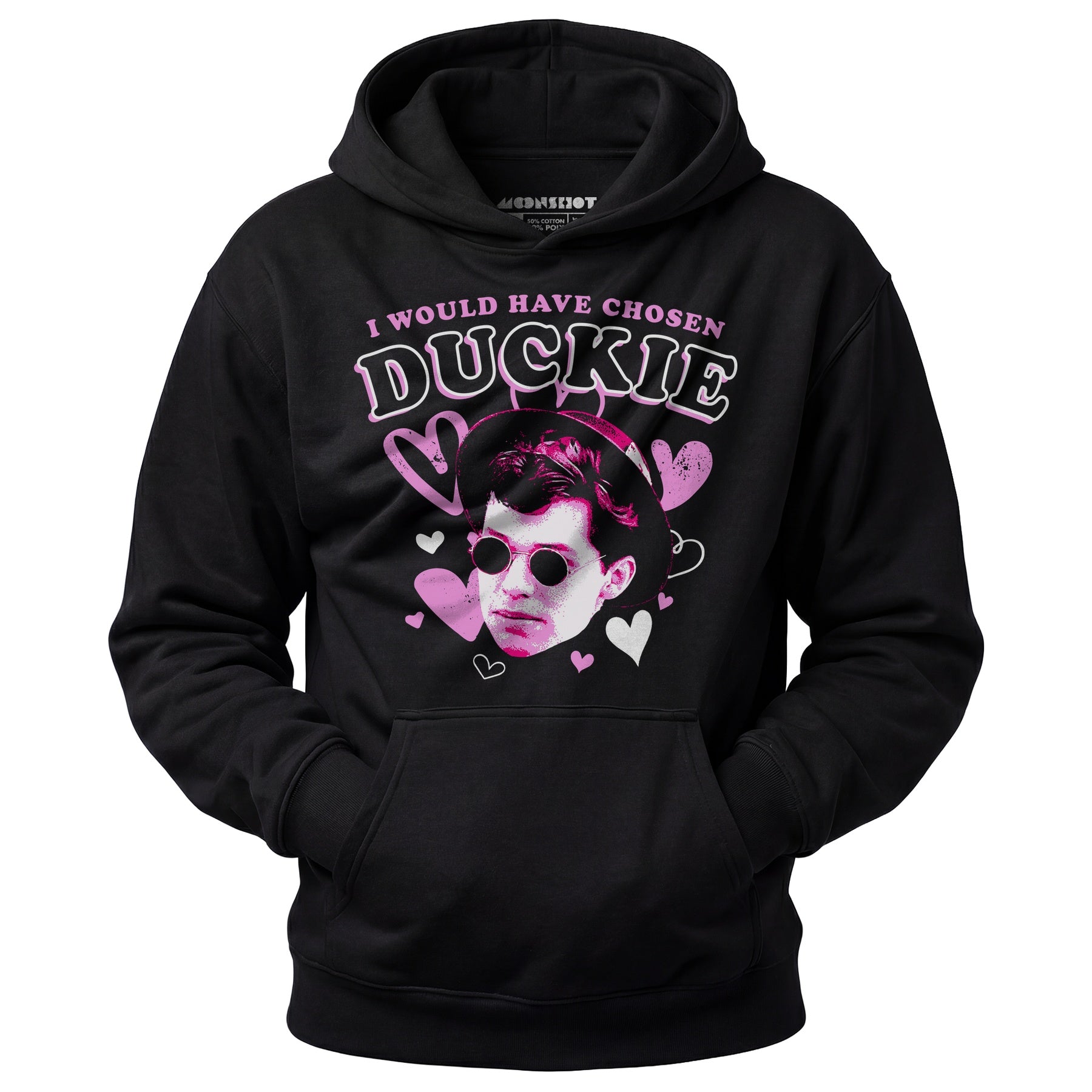 I Would Have Chosen Duckie - Unisex Hoodie