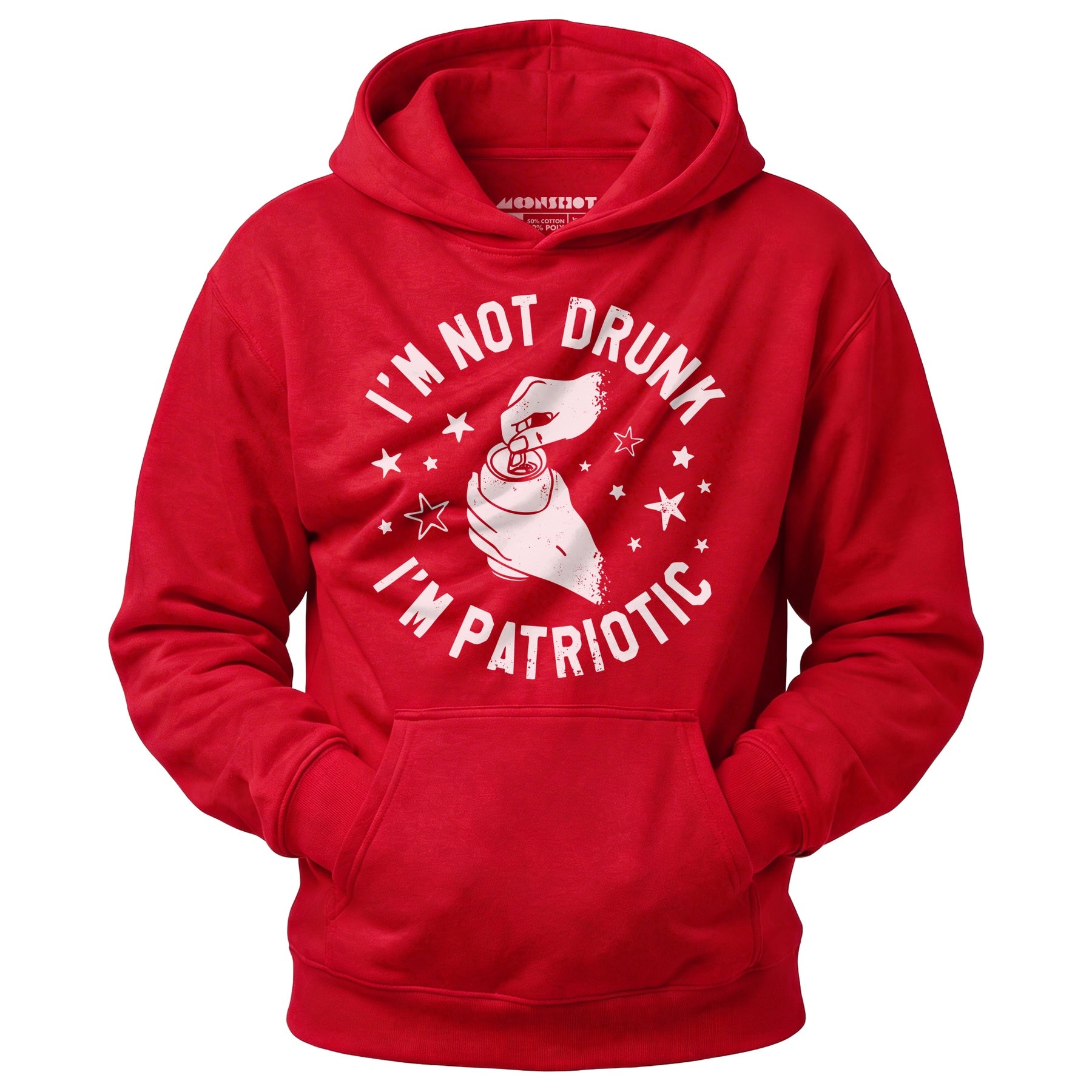 I'm Not Drunk I'm Patriotic - Unisex Hoodie