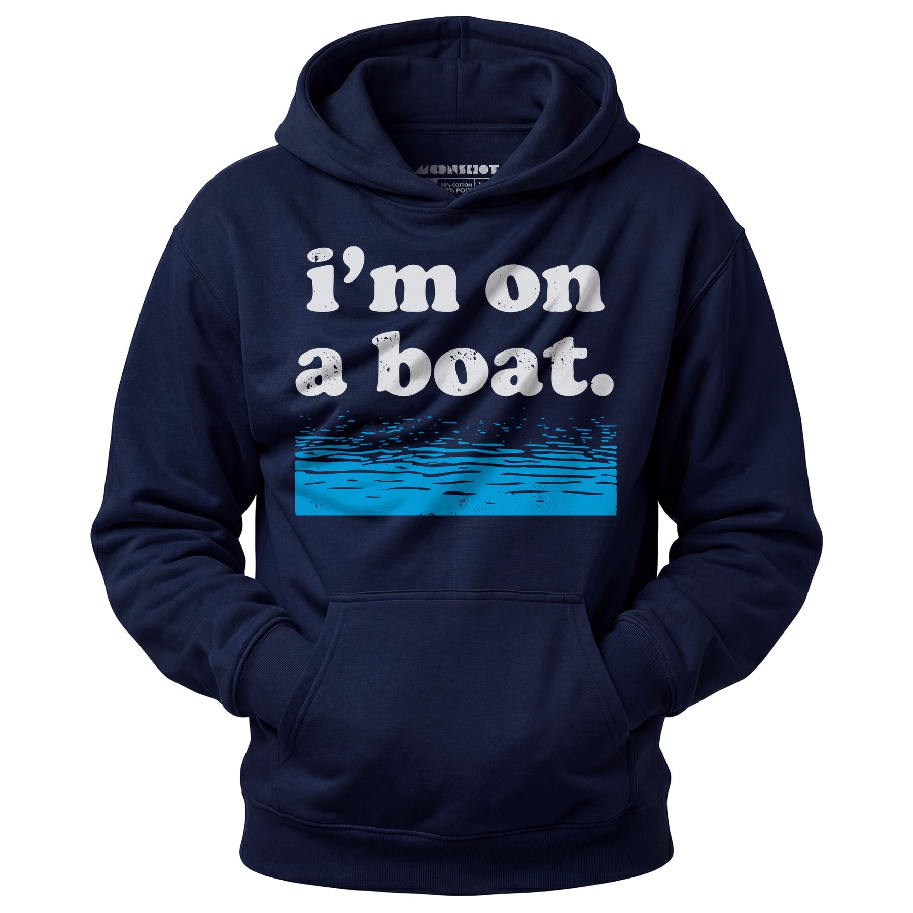 I'm on a Boat - Unisex Hoodie