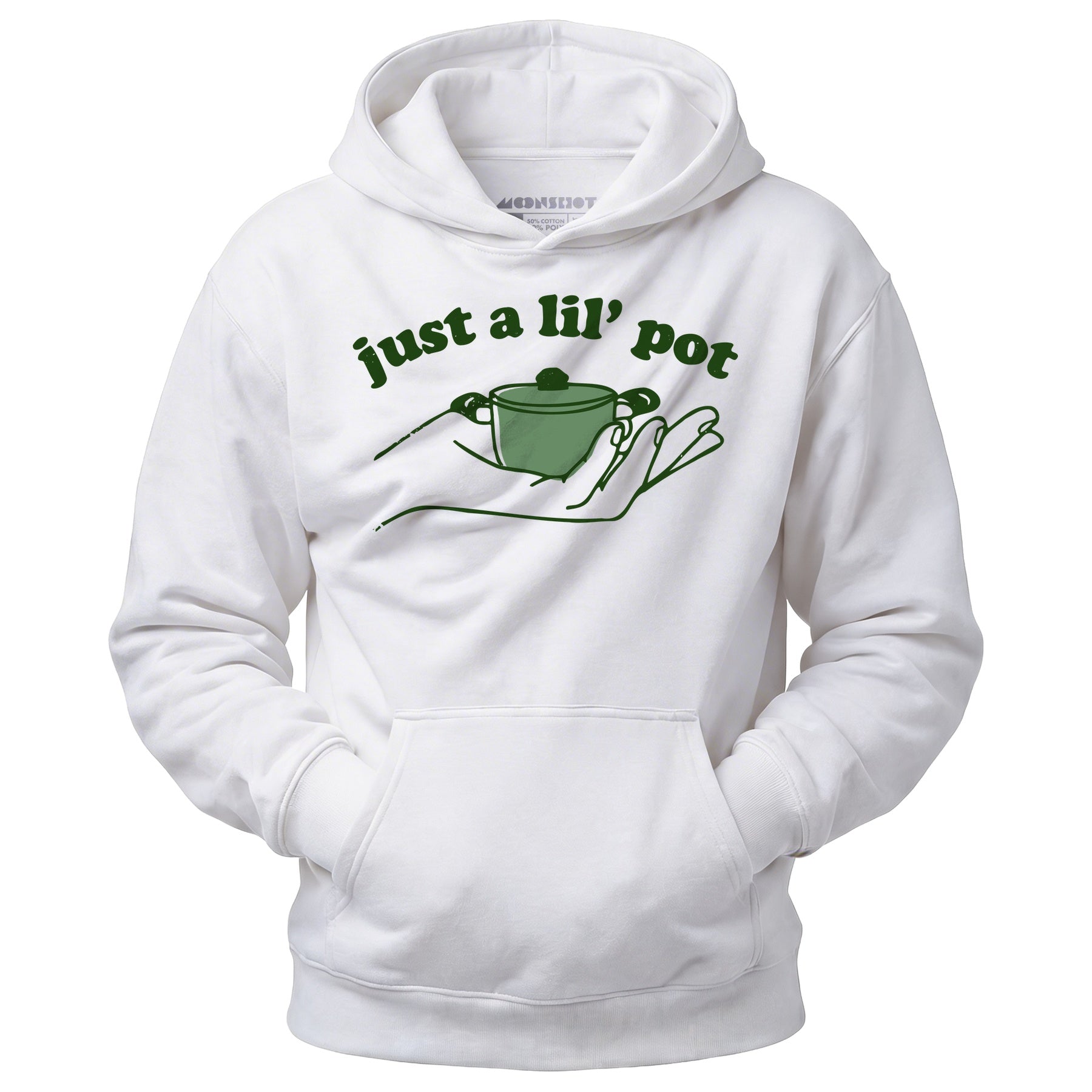 Just a Lil' Pot - Unisex Hoodie