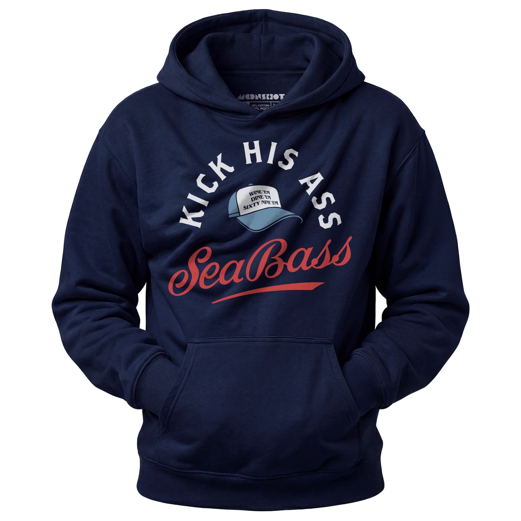 Kick His Ass Sea Bass - Unisex Hoodie