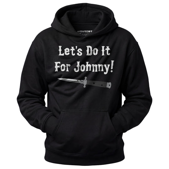 Let's Do it For Johnny - Outsiders - Unisex Hoodie