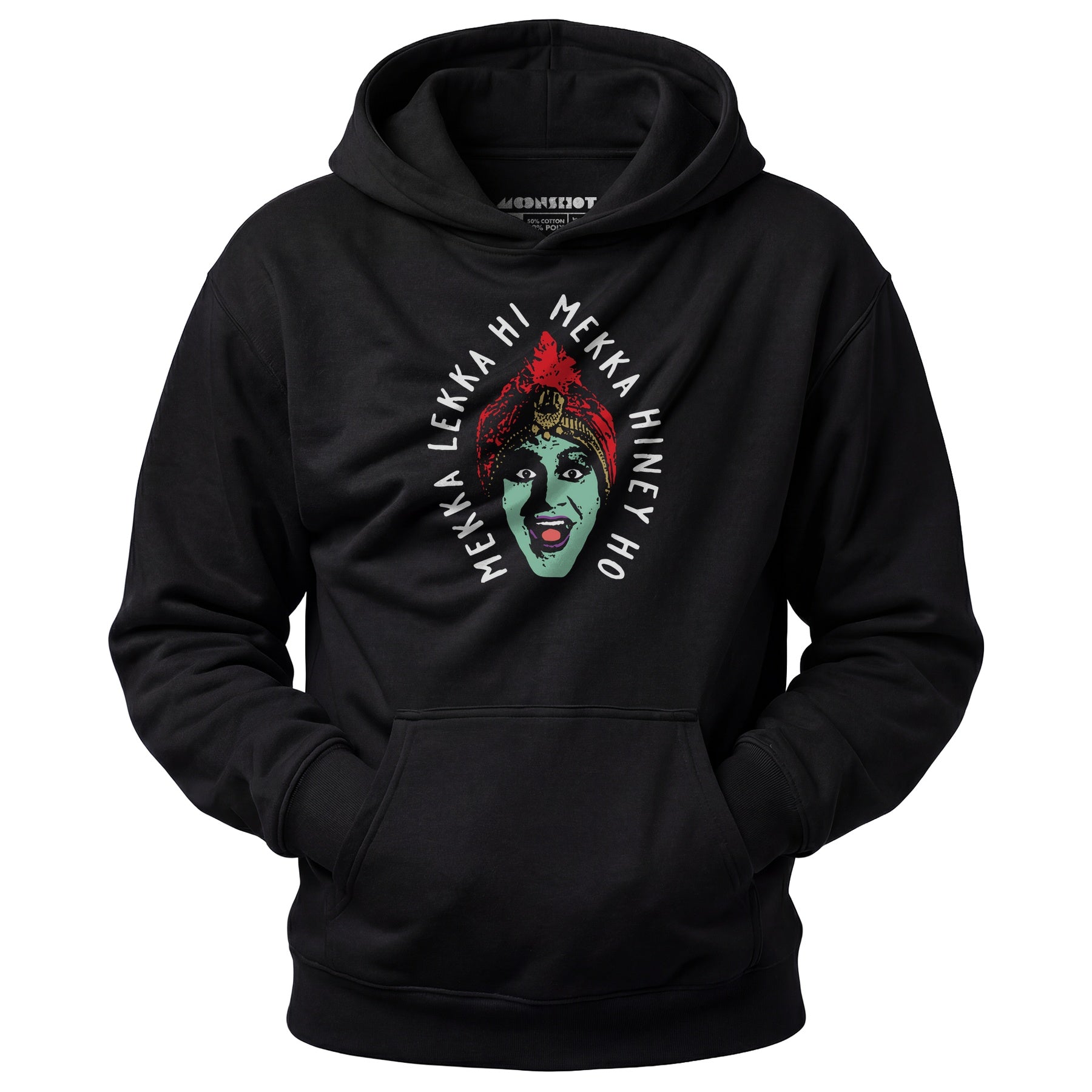 Mekka Lekka Hi Mekka Hiney Ho - Unisex Hoodie