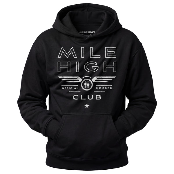 Mile High Club Official Member - Unisex Hoodie – m00nshot