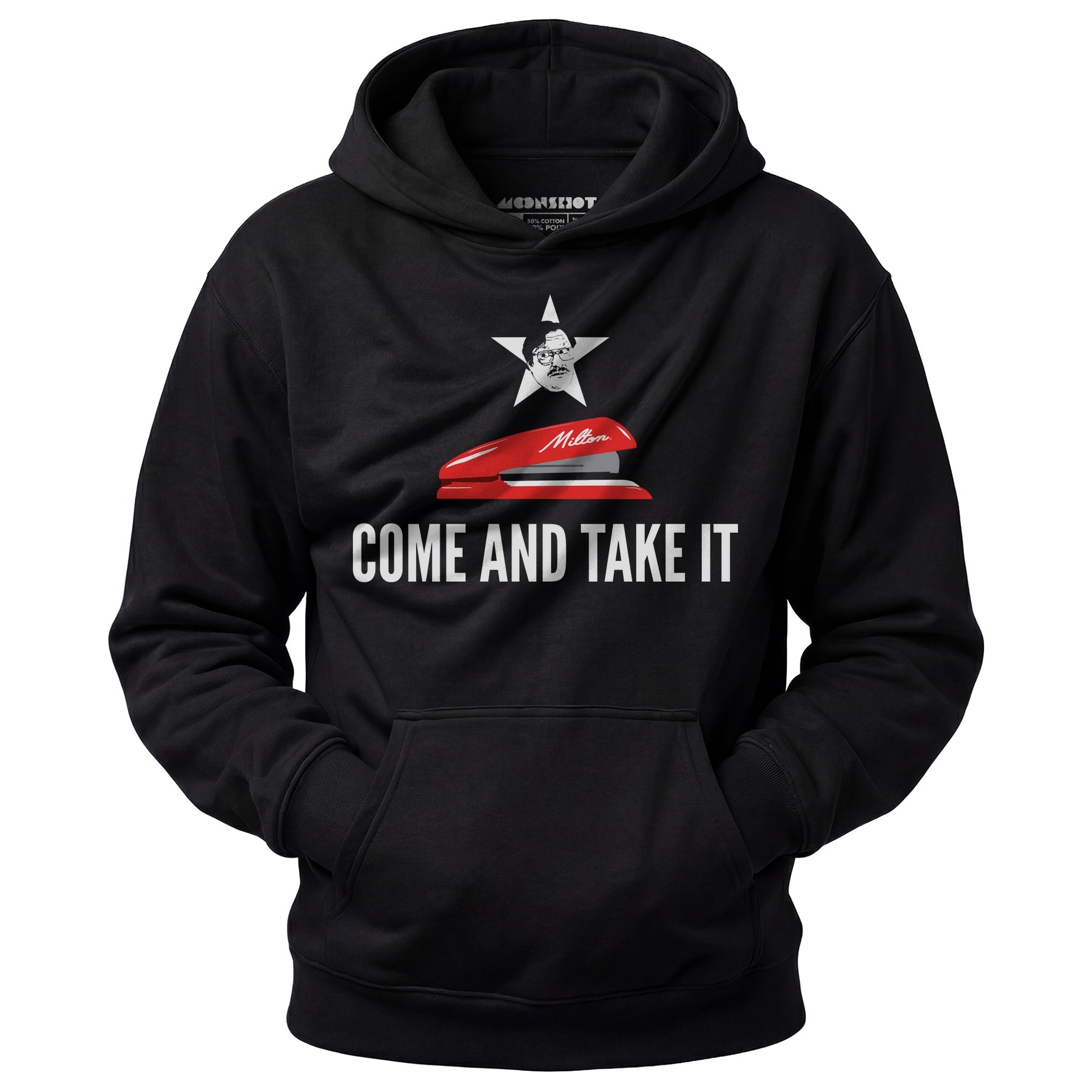 Milton's Red Stapler - Come and Take It - Unisex Hoodie
