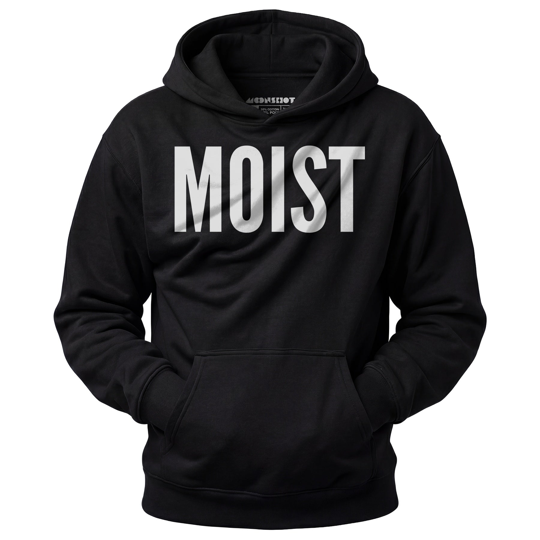 Moist - Unisex Hoodie