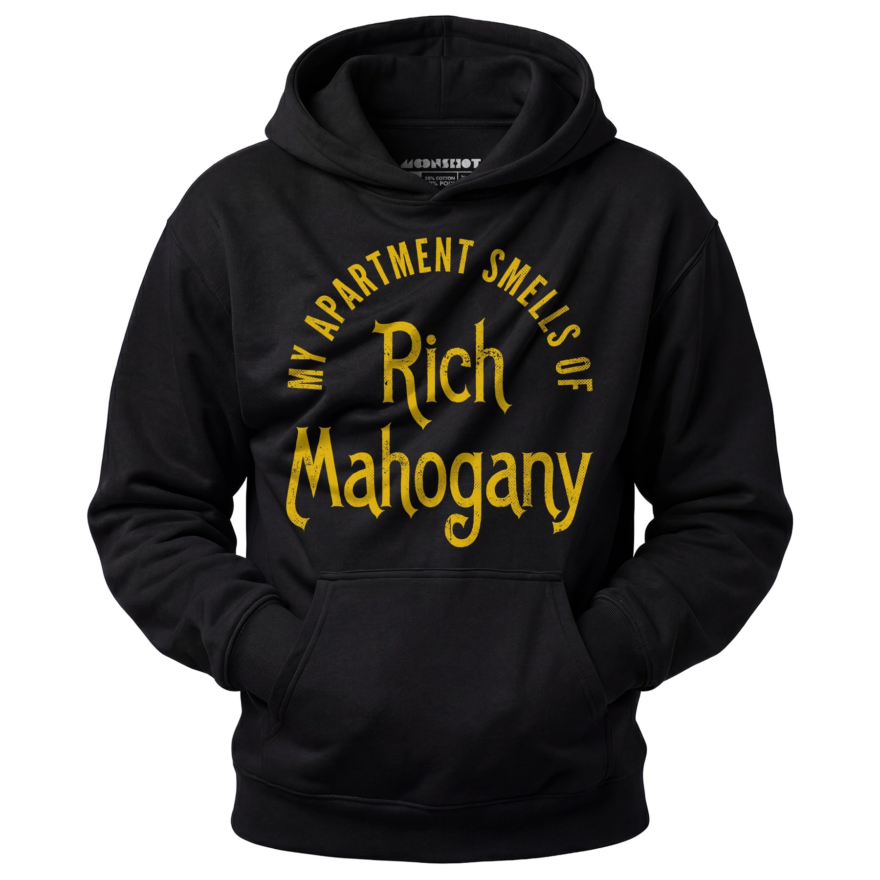 My Apartment Smells of Rich Mahogany - Unisex Hoodie