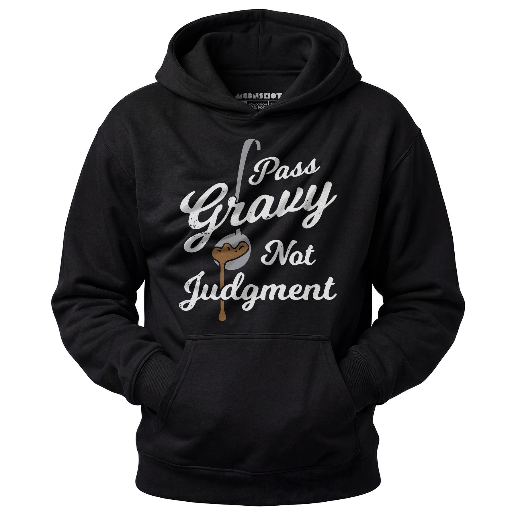 Pass Gravy Not Judgment - Unisex Hoodie