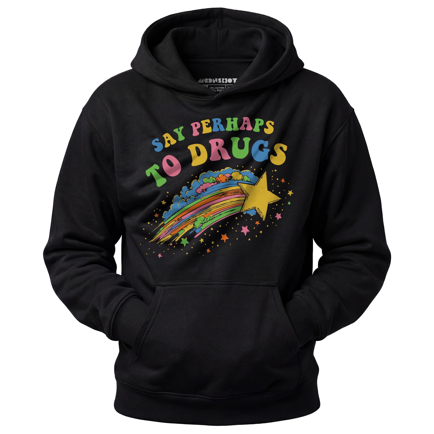Say Perhaps to Drugs - Unisex Hoodie