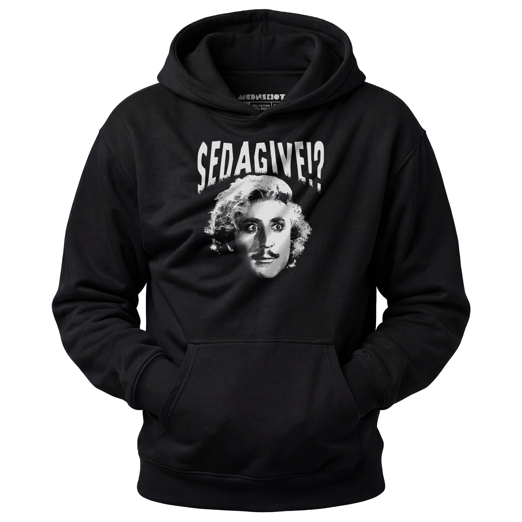 Sedagive!? - Unisex Hoodie