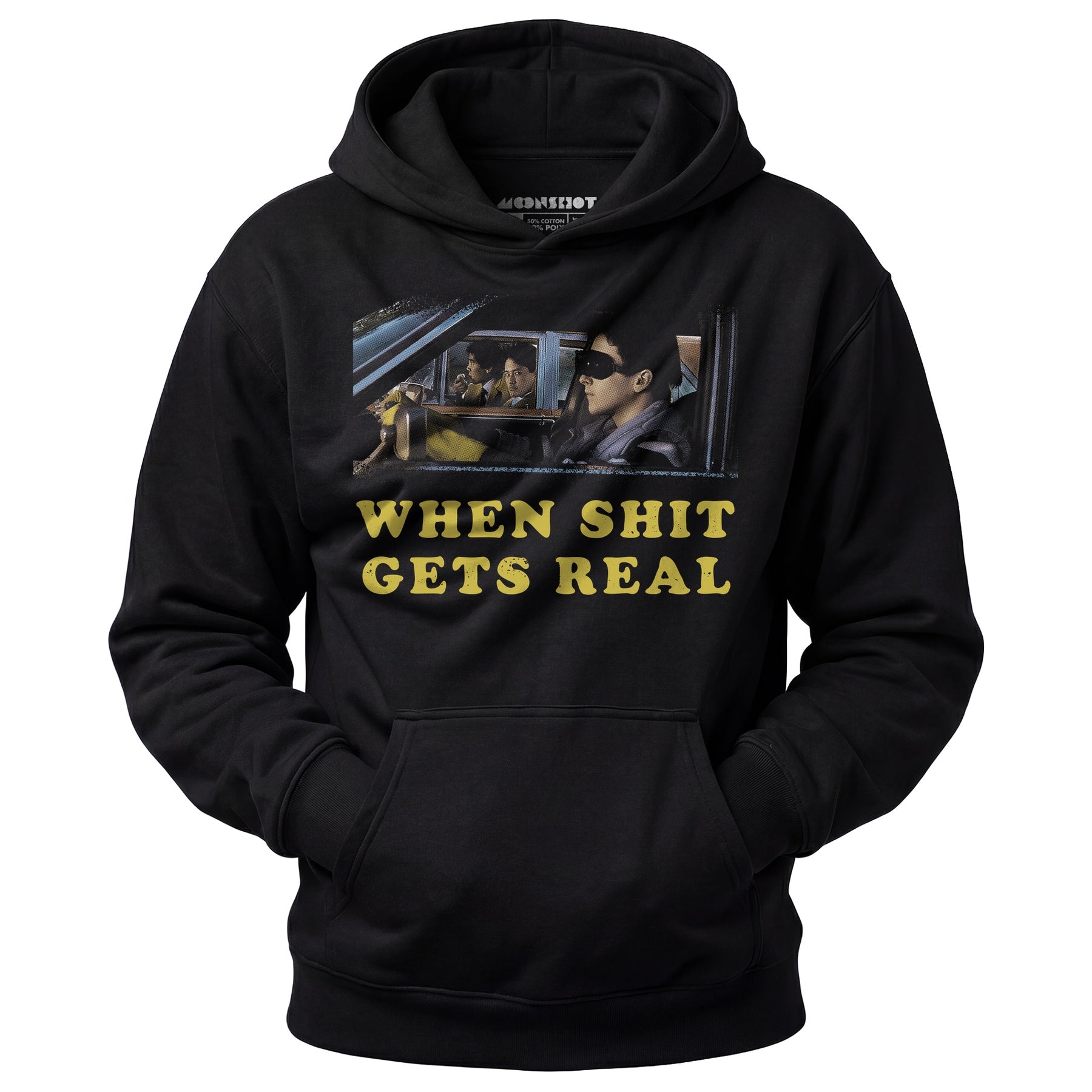When It Gets Real - Unisex Hoodie