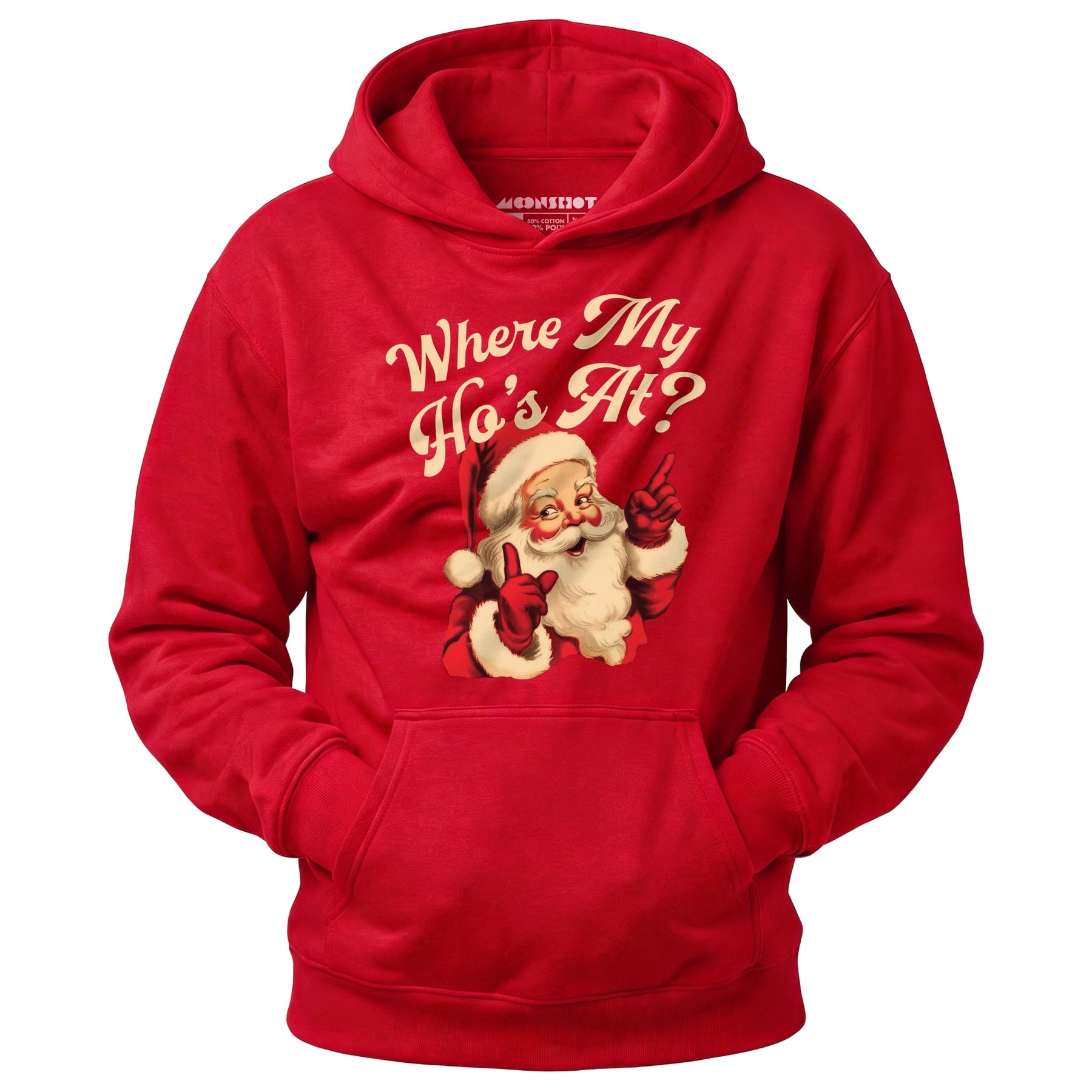 Where My Ho's At? - Unisex Hoodie