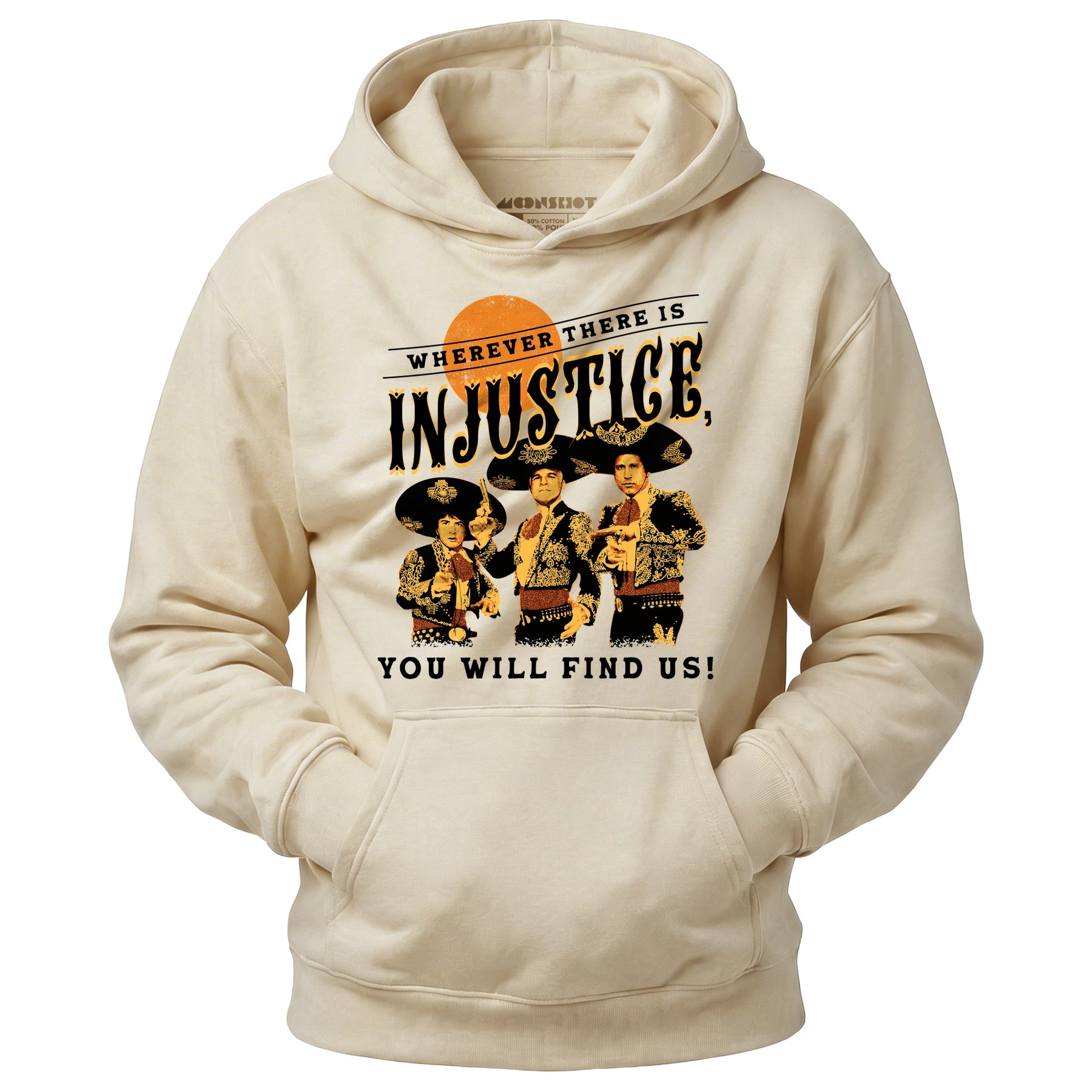 Wherever There is Injustice - Unisex Hoodie