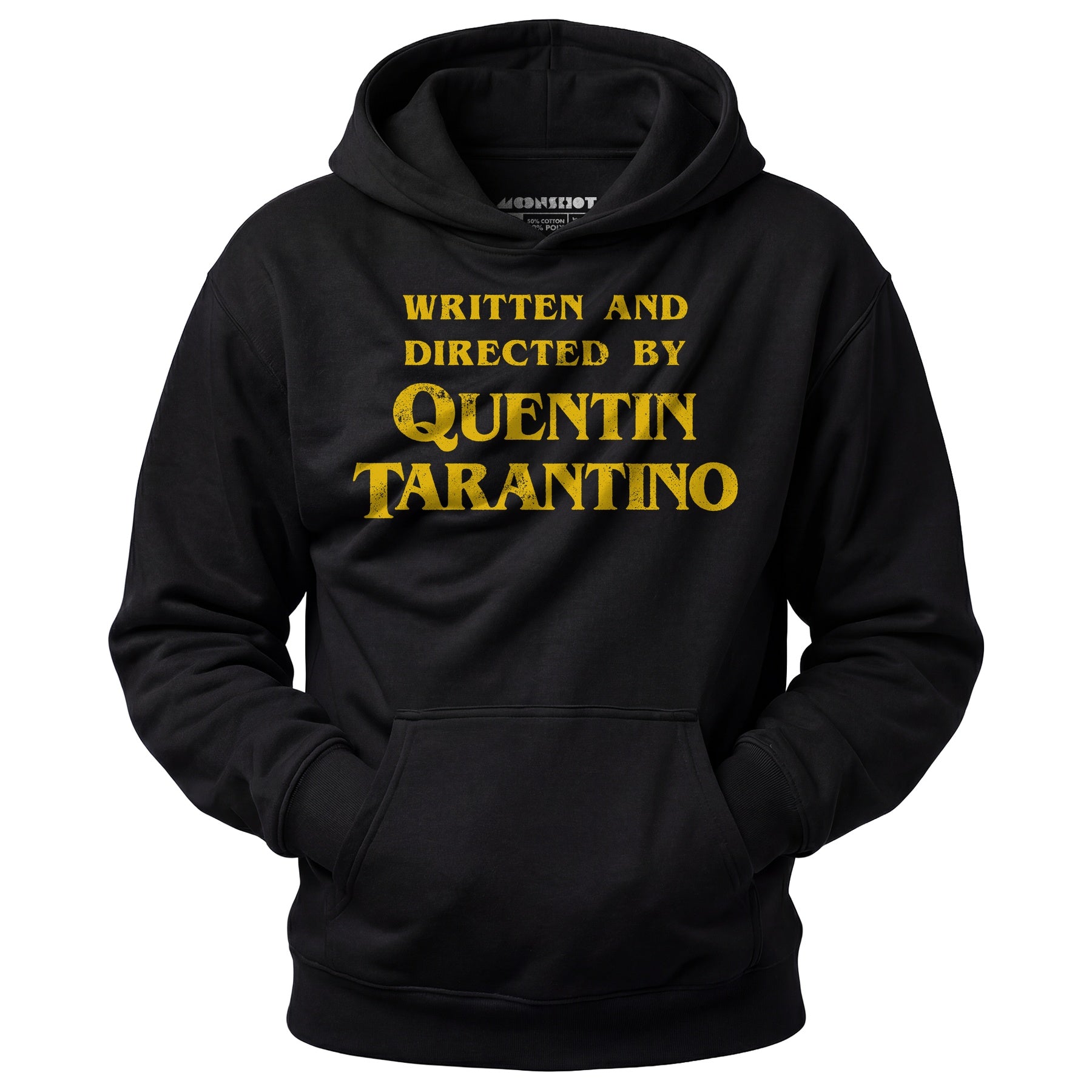 Written and Directed by Quentin Tarantino - Unisex Hoodie