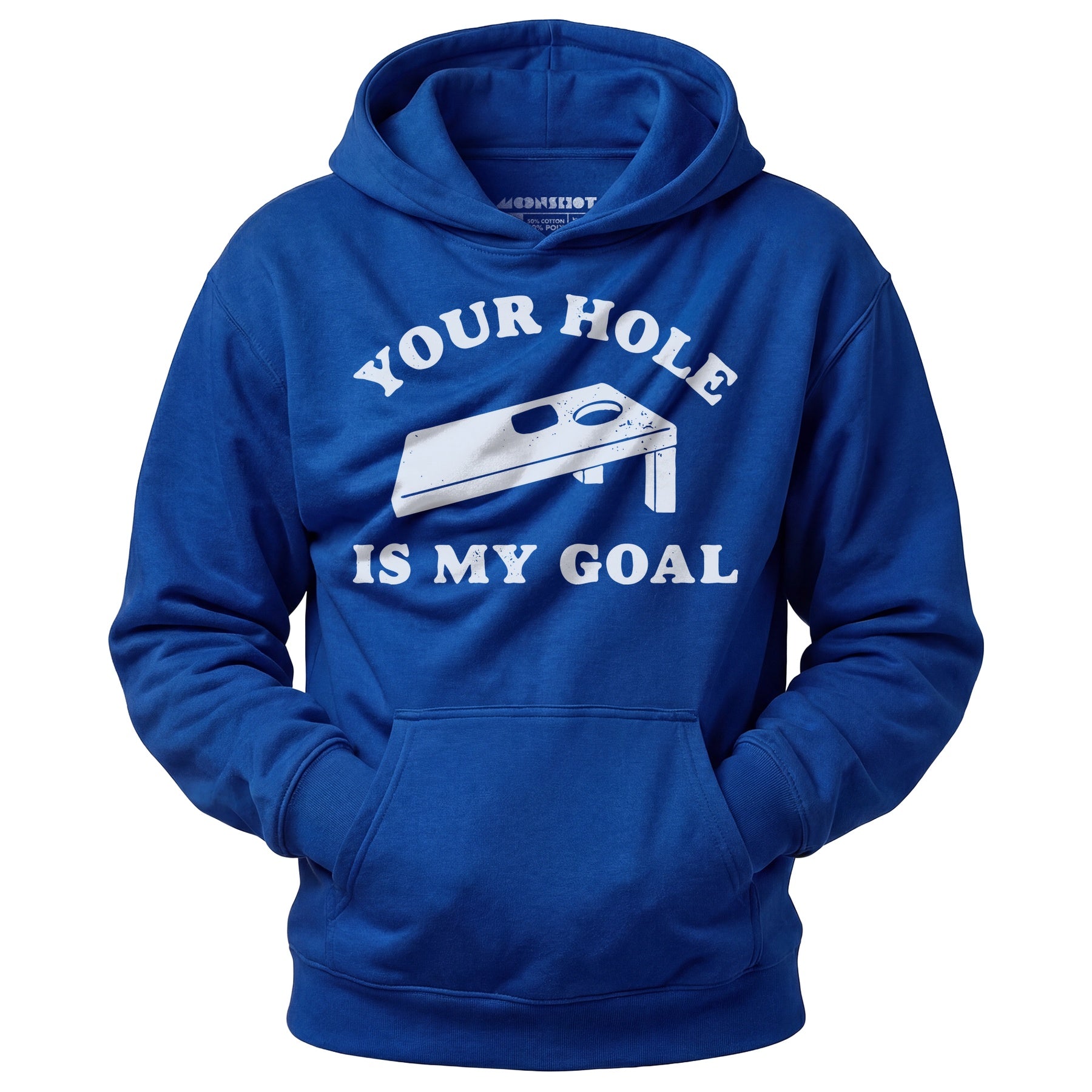 Your Hole is My Goal - Cornhole - Unisex Hoodie