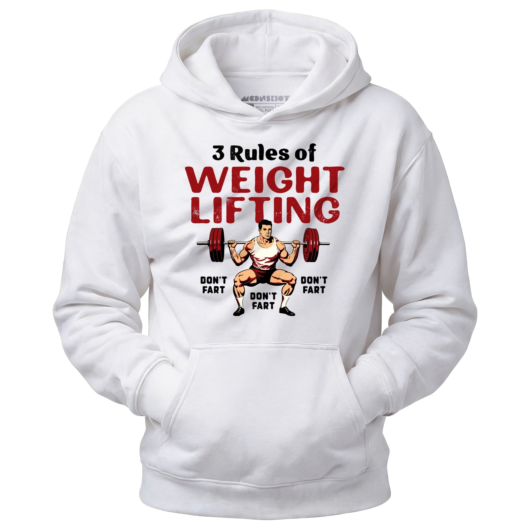 3 Rules of Weightlifting - Unisex Hoodie