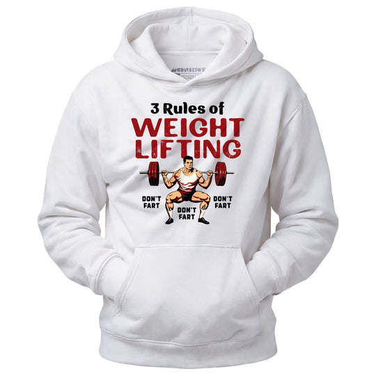 3 Rules of Weightlifting - Unisex Hoodie