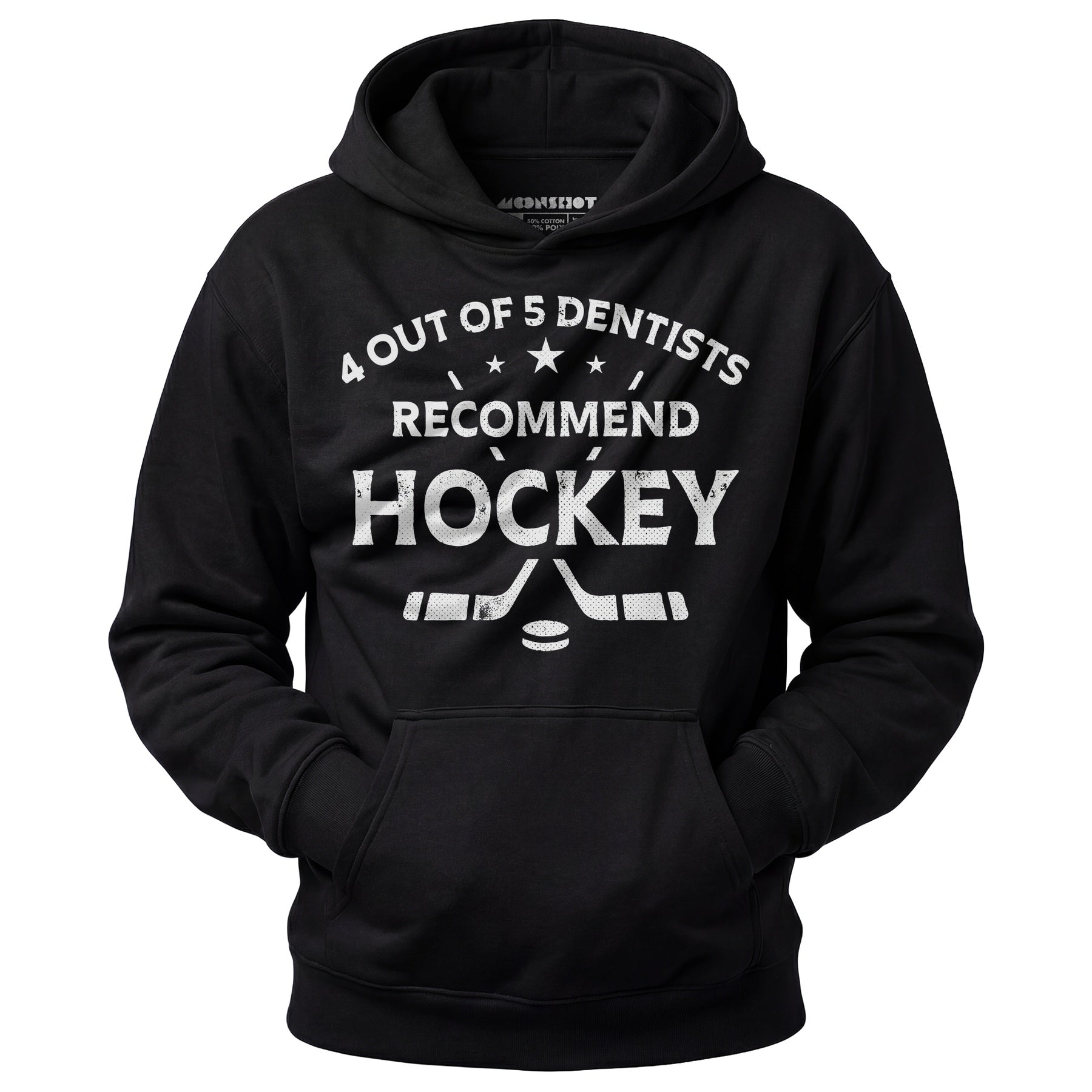 4 Out of 5 Dentists Recommend Hockey - Unisex Hoodie