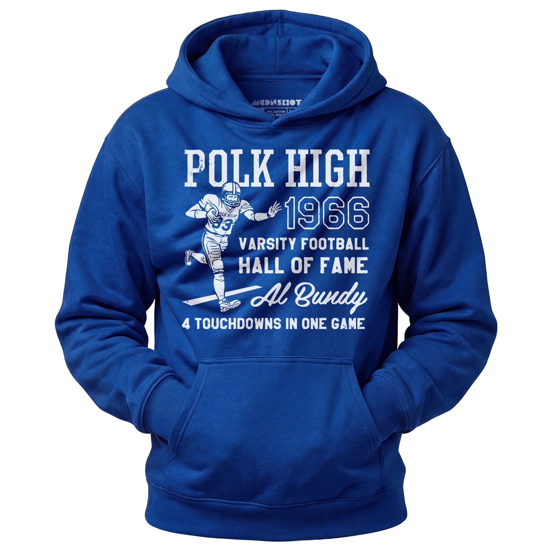 Al Bundy - 1966 Polk High Varsity Football Hall of Fame - Unisex Hoodie