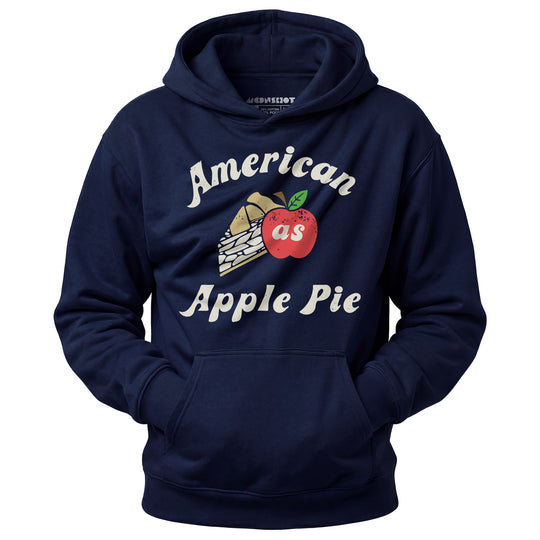 American As Apple Pie - Unisex Hoodie